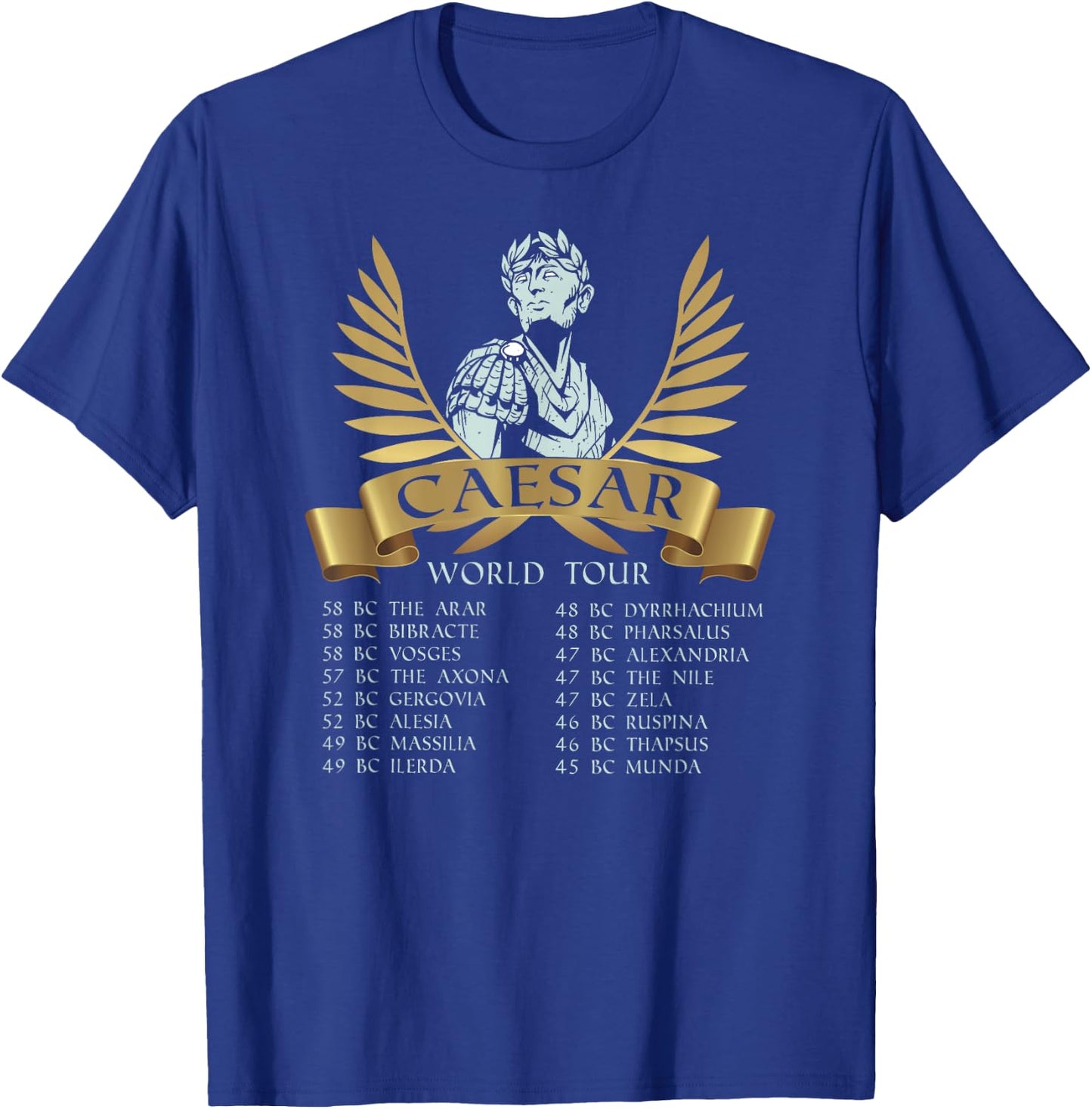 Funny Ancient Rome - Gaius Julius Caesar World Tour T-Shirt - T-Shirt | Royal