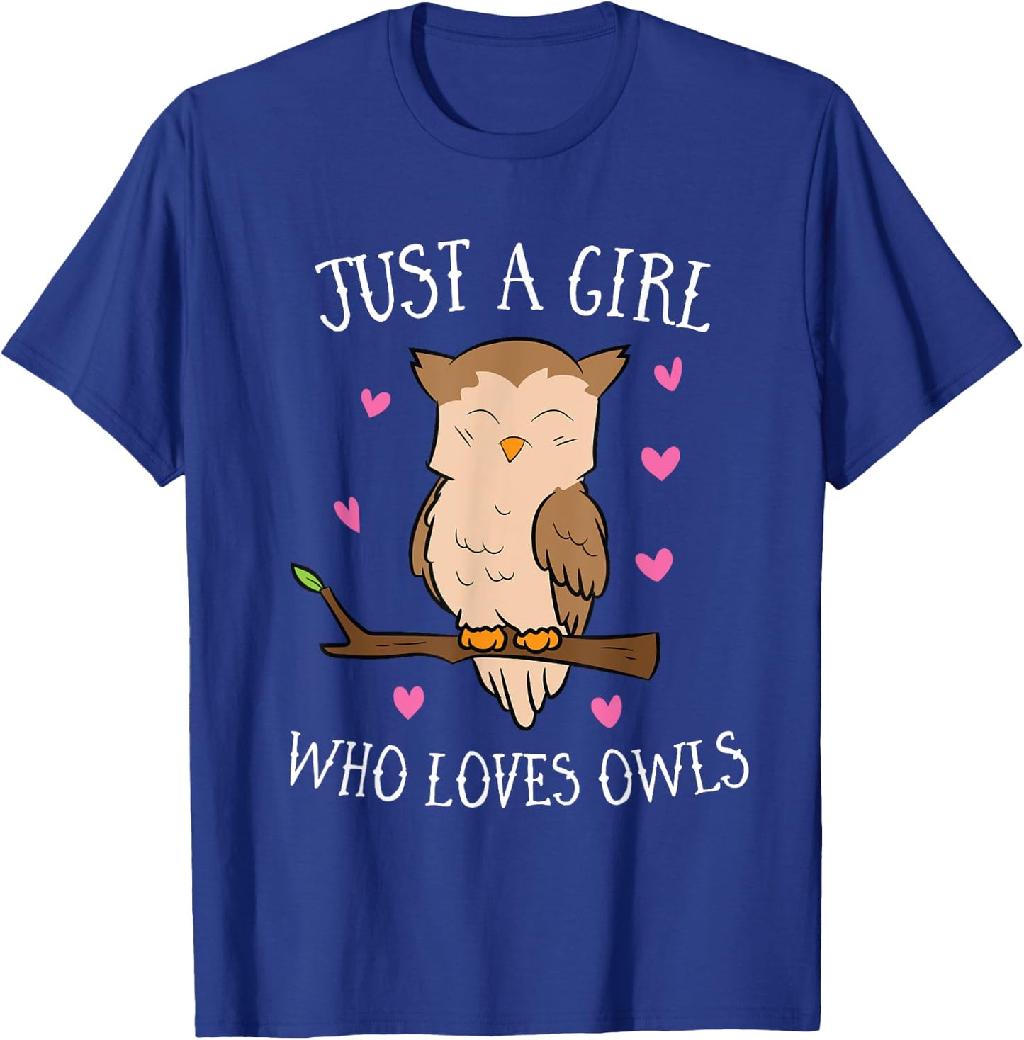 Just a Girl Who Loves Owls Cute Owl Girl T-Shirt - T-Shirt | Royal