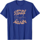 On The Road Again Highway and Country Music T-Shirt - T-Shirt | Royal