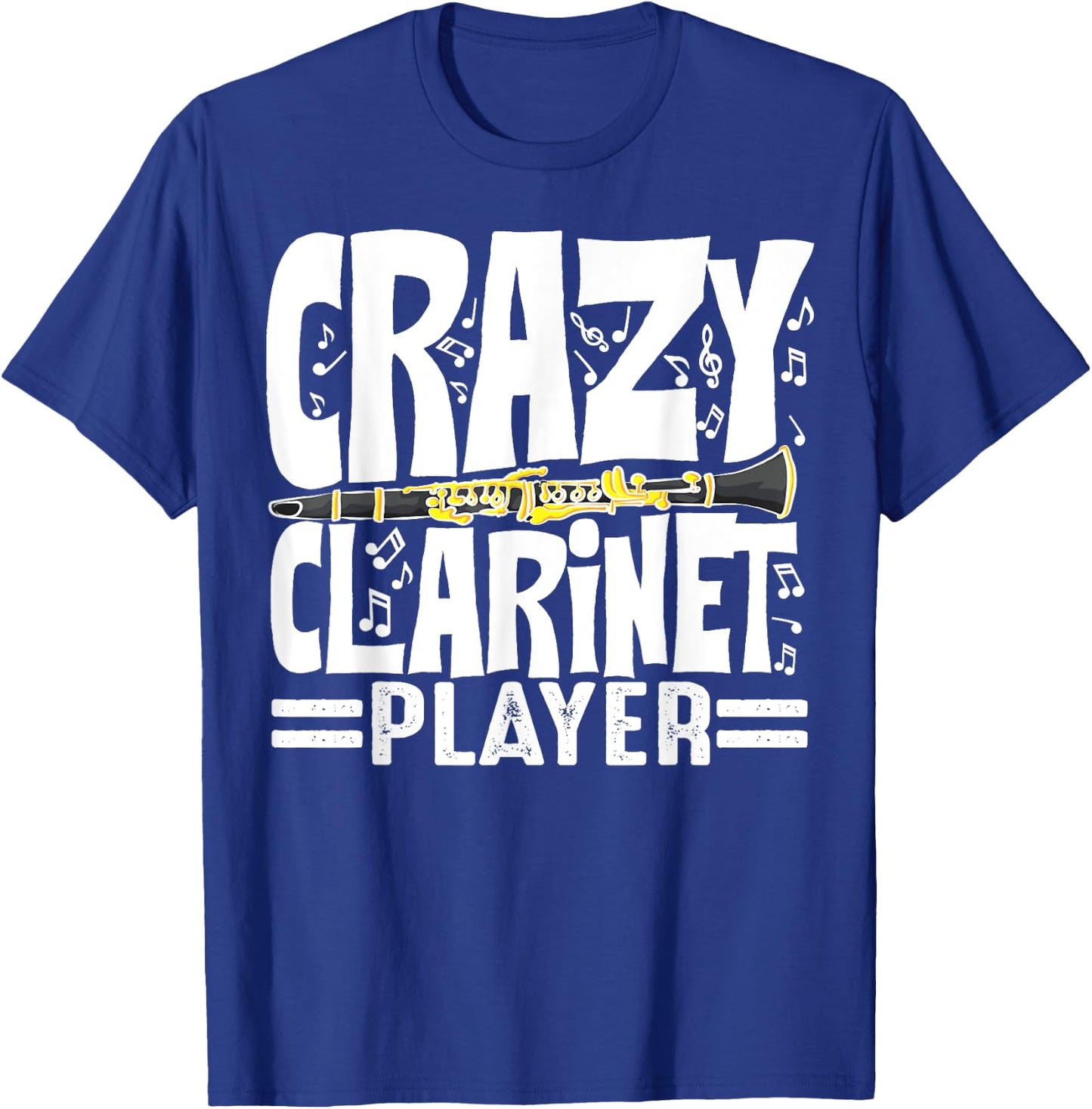 Funny Crazy Clarinet Player Gift Clarinetist Men Women T-Shirt - T-Shirt | Royal