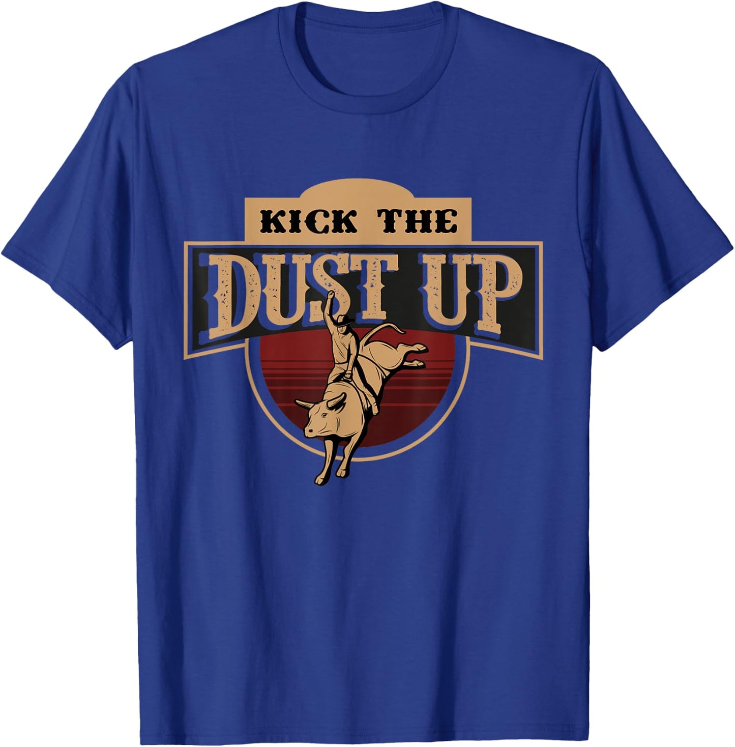 Cowboy and Cowgirl on Rodeo or Farm for kick the dust up T-Shirt - T-Shirt | Royal