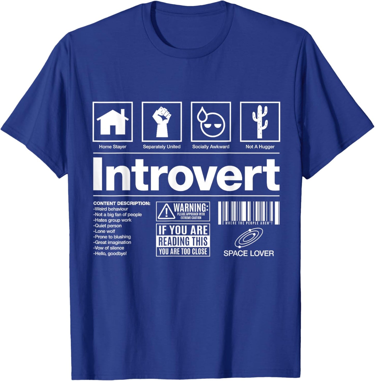Introvert Label Signs T-Shirt - T-Shirt | Royal
