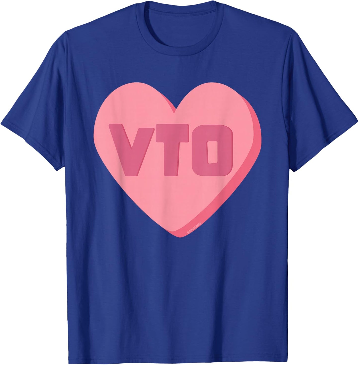 VTO Heart Valentines Day Candy Swagazon Associate Coworkers T-Shirt - T-Shirt | Royal