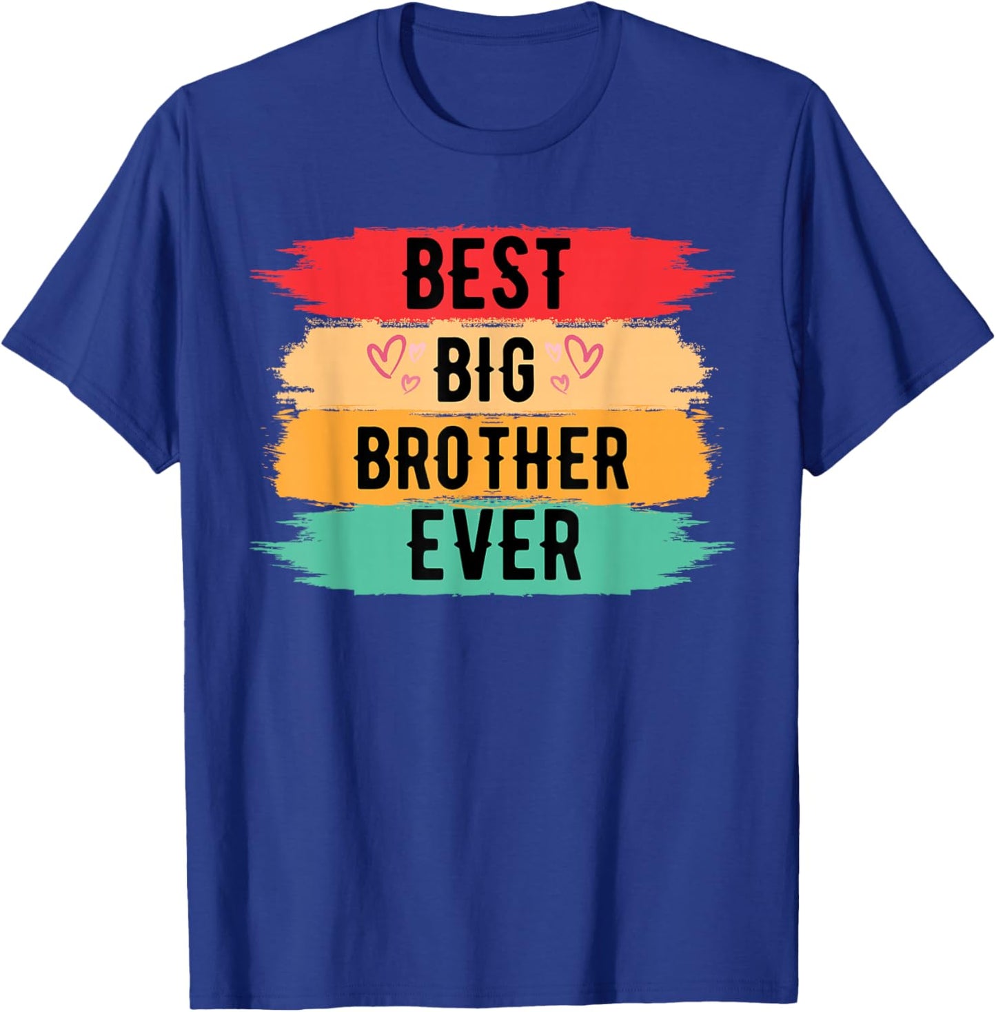 Best Big Brother Ever Older Sibling Teenager for Boys T-Shirt - T-Shirt | Royal