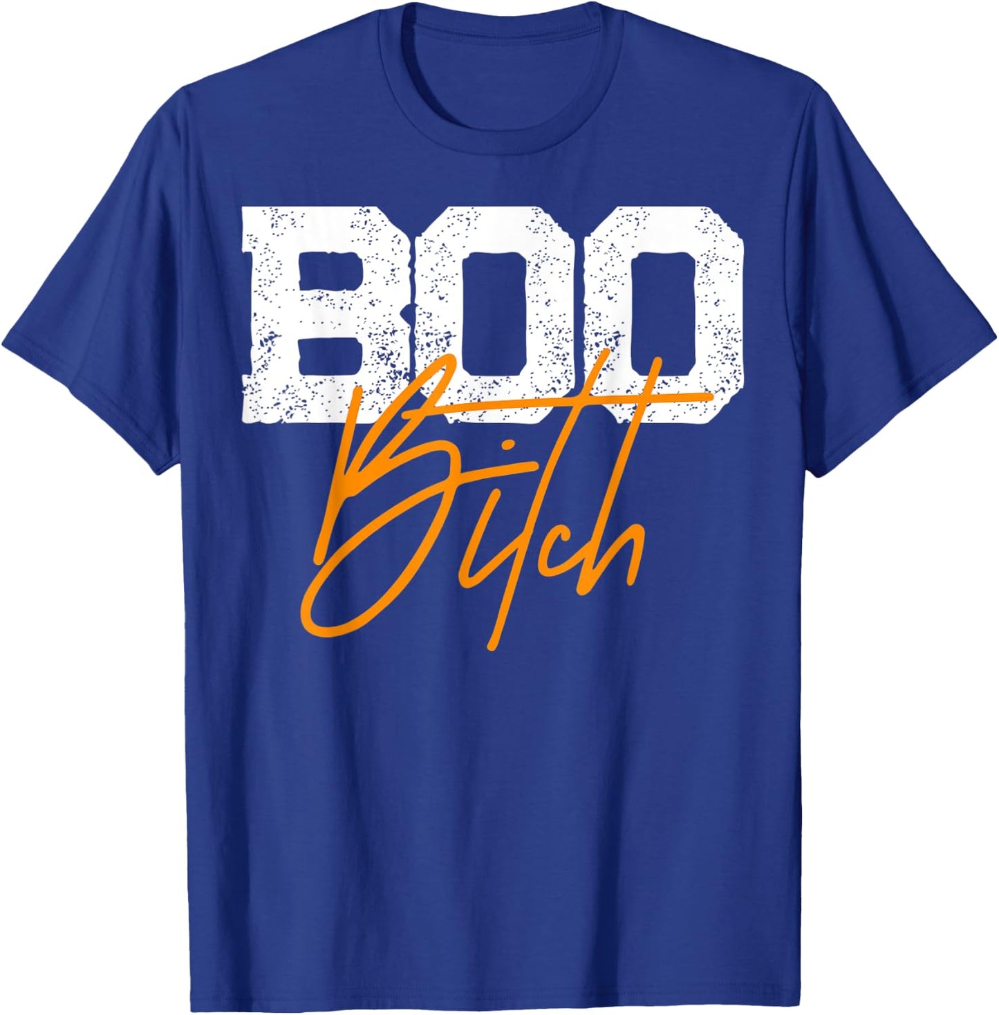 Boo Bitch sassy distressed retro Halloween T-Shirt - T-Shirt | Royal