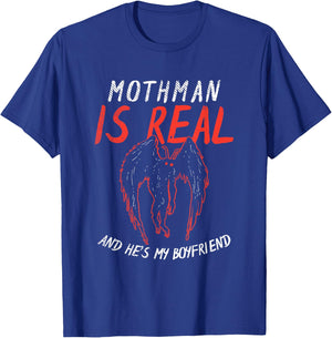 Cryptozoology Enthusiasts Apparel & Co. Mothman Is My Boyfriend -Adults Black Meme Mothman Themed T-Shirt - T-Shirt | Royal