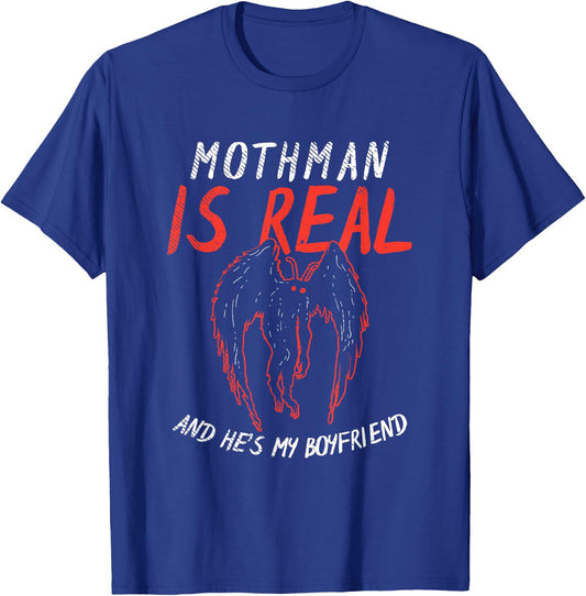 Cryptozoology Enthusiasts Apparel & Co. Mothman Is My Boyfriend -Adults Black Meme Mothman Themed T-Shirt - T-Shirt | Royal
