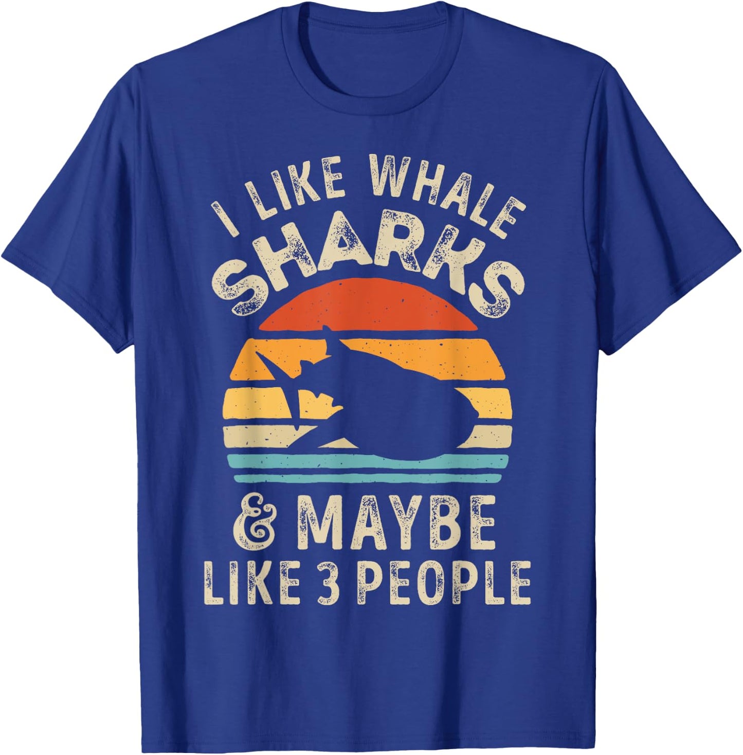 I Like Whale Sharks and Maybe 3 People Shark Ocean Retro Men T-Shirt - T-Shirt | Royal