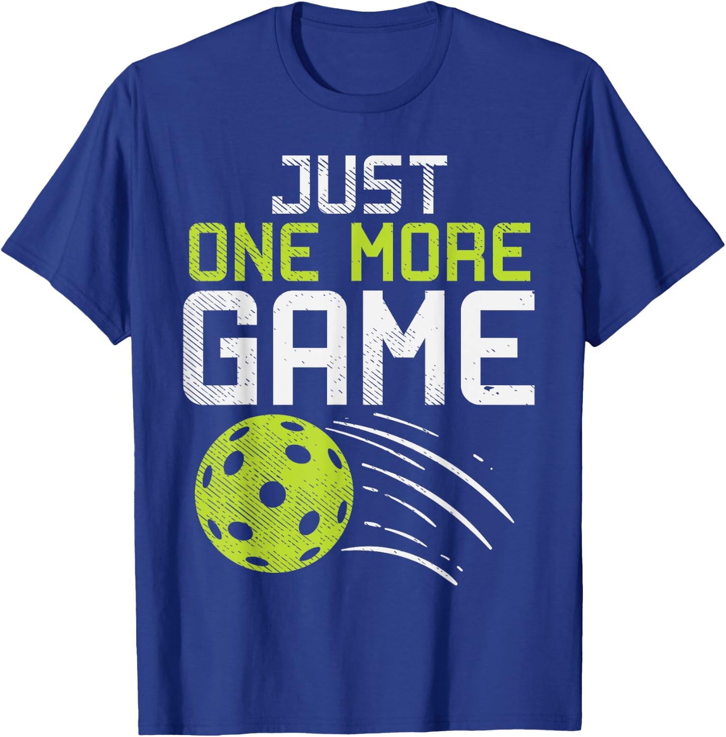 Just One More Game Pickleball Funny Pickle Ball Player Gift T-Shirt - T-Shirt | Royal