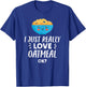 Funny Oatmeal Lover Design I Just Really Love Oatmeal T-Shirt - T-Shirt | Royal