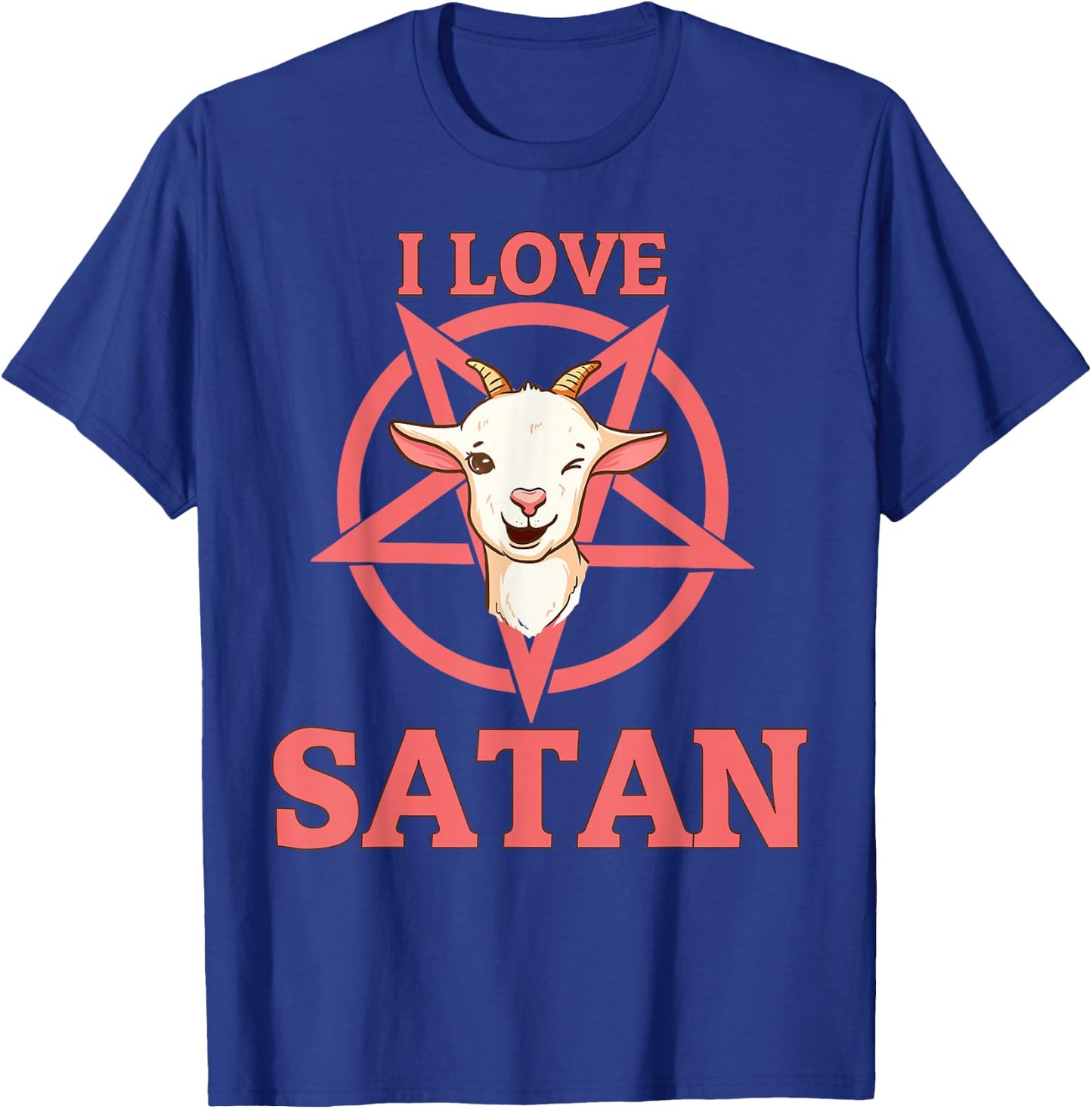 I Love Satan T-Shirt - T-Shirt | Royal