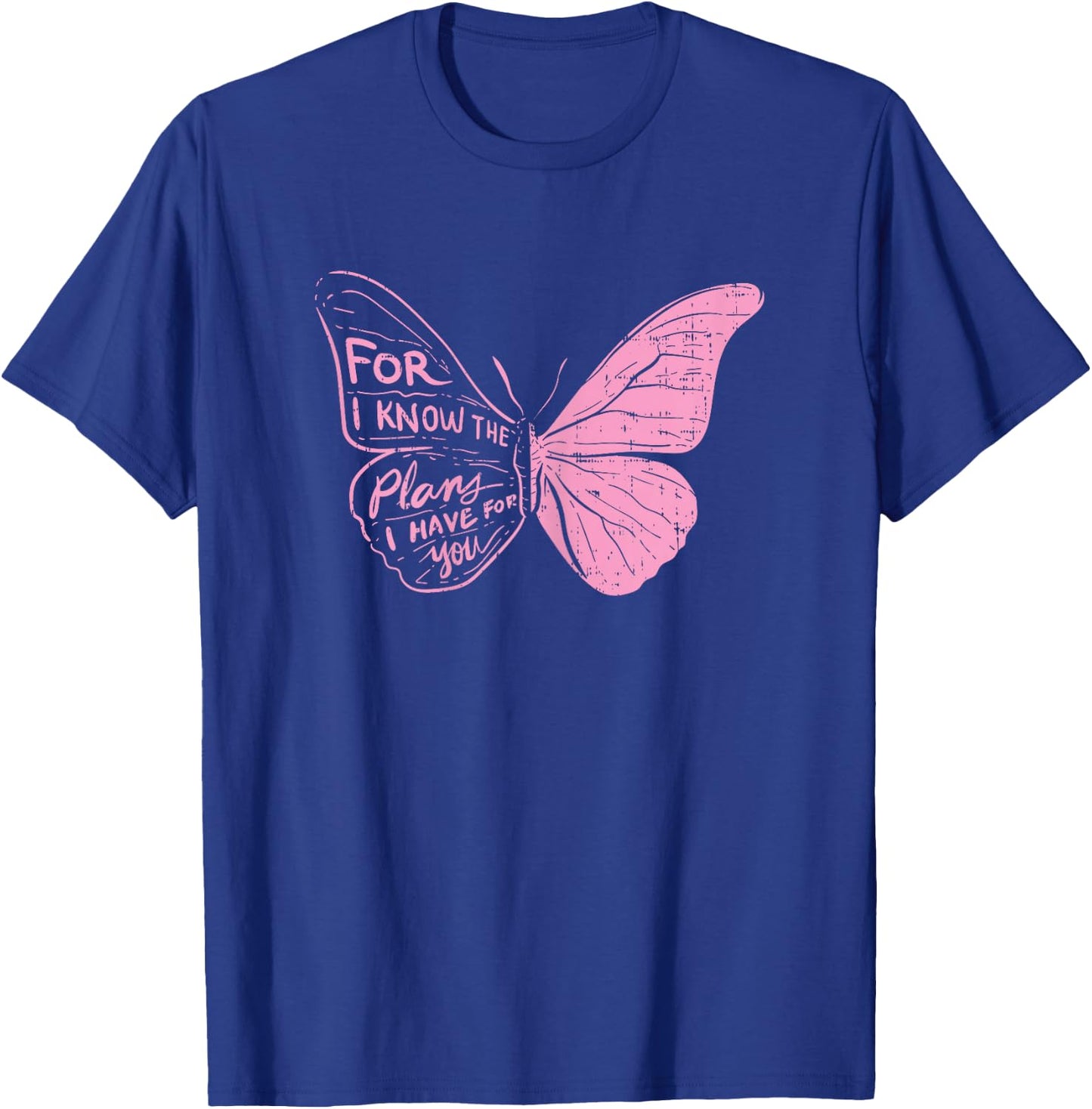 Butterfly I Know The Plans Verse Bible Jesus Christian Gift T-Shirt - T-Shirt | Royal