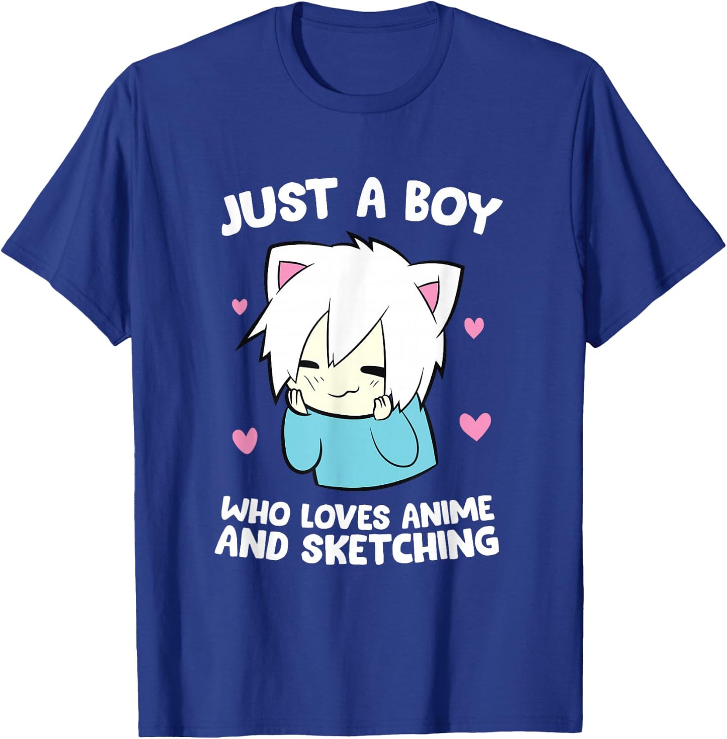 Just a Boy Who Loves Anime and Sketching Love Anime T-Shirt - T-Shirt | Royal