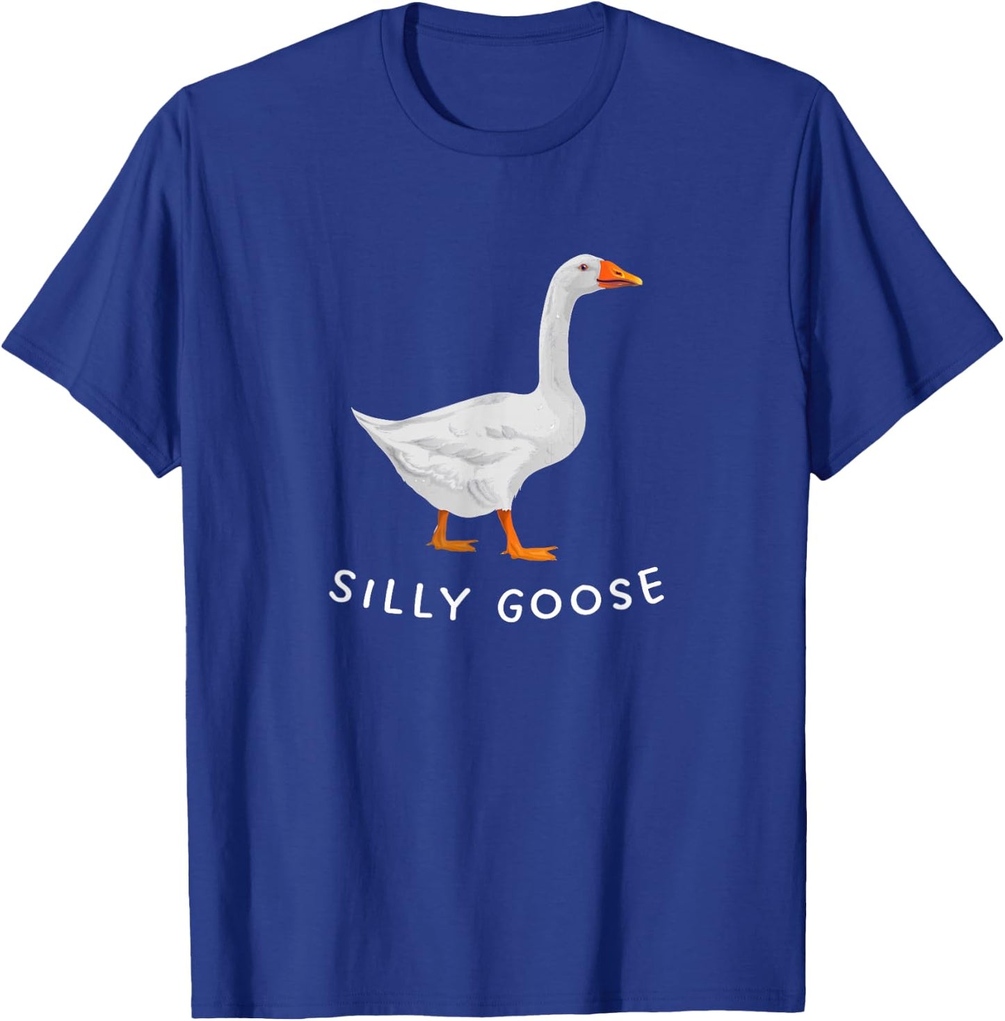 Playful 'Silly Goose' Design - Quirky and Fun T-Shirt - T-Shirt | Royal