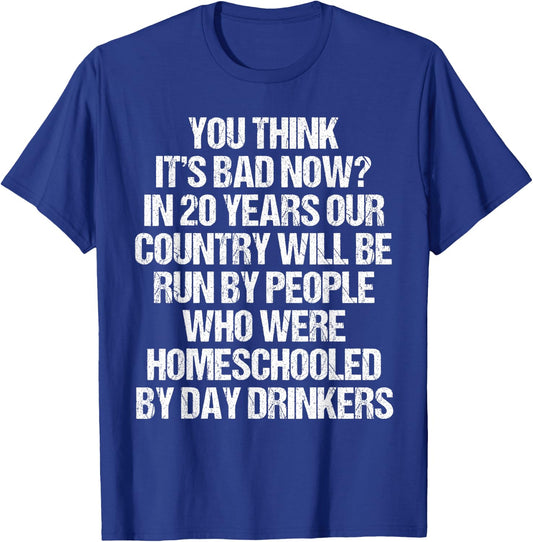 You Think It's Bad Now In 20 Years Funny 2020 Meme Vintage T-Shirt - T-Shirt | Royal