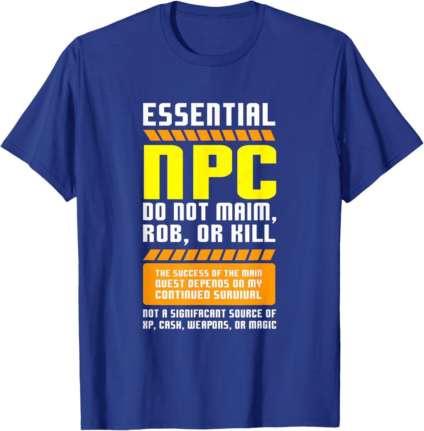 Funny Essential NPC Gamer and Gaming Non Player Character T-Shirt - T-Shirt | Royal