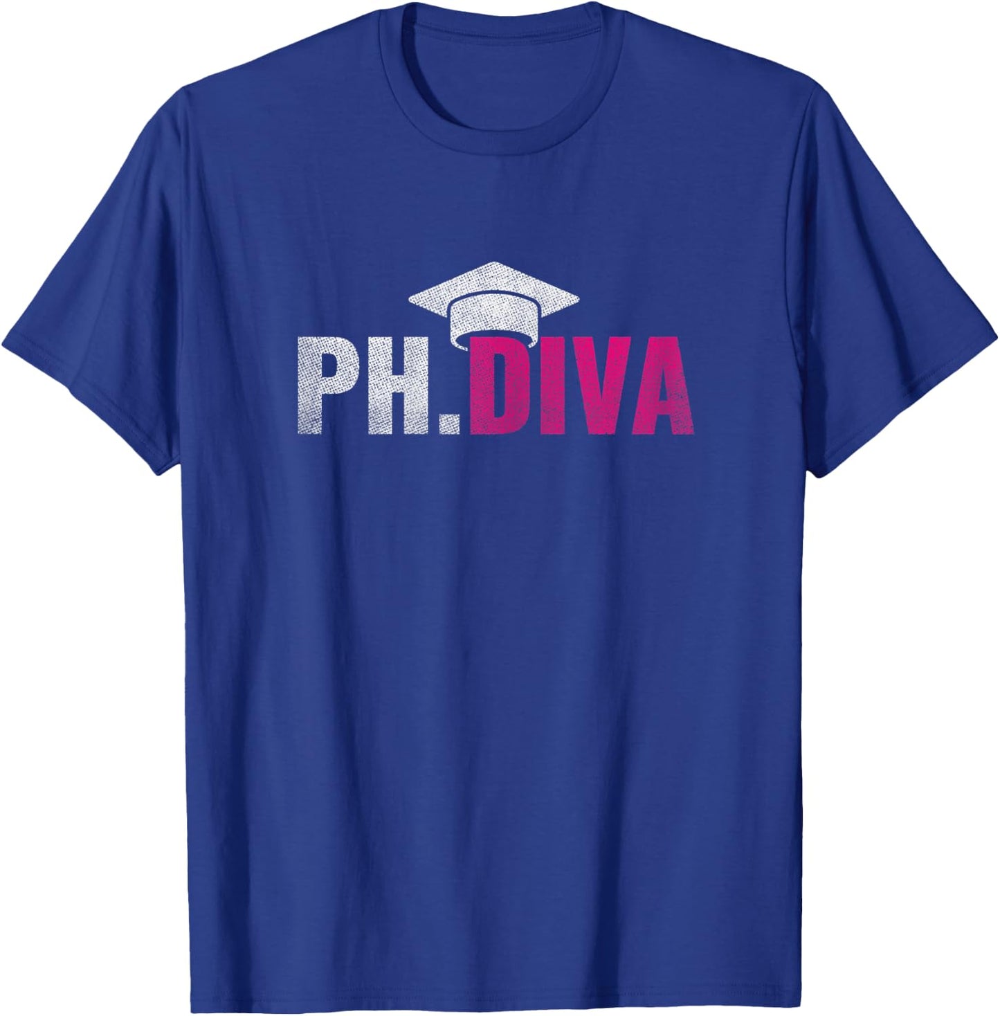 Ph.Diva PHD Student Graduation Degree Med Law School Gift T-Shirt - T-Shirt | Royal
