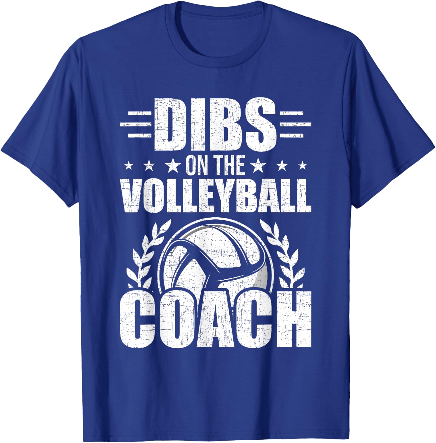 Dibs On The Volleyball Coach Lovers Coach's Wife T-Shirt - T-Shirt | Royal