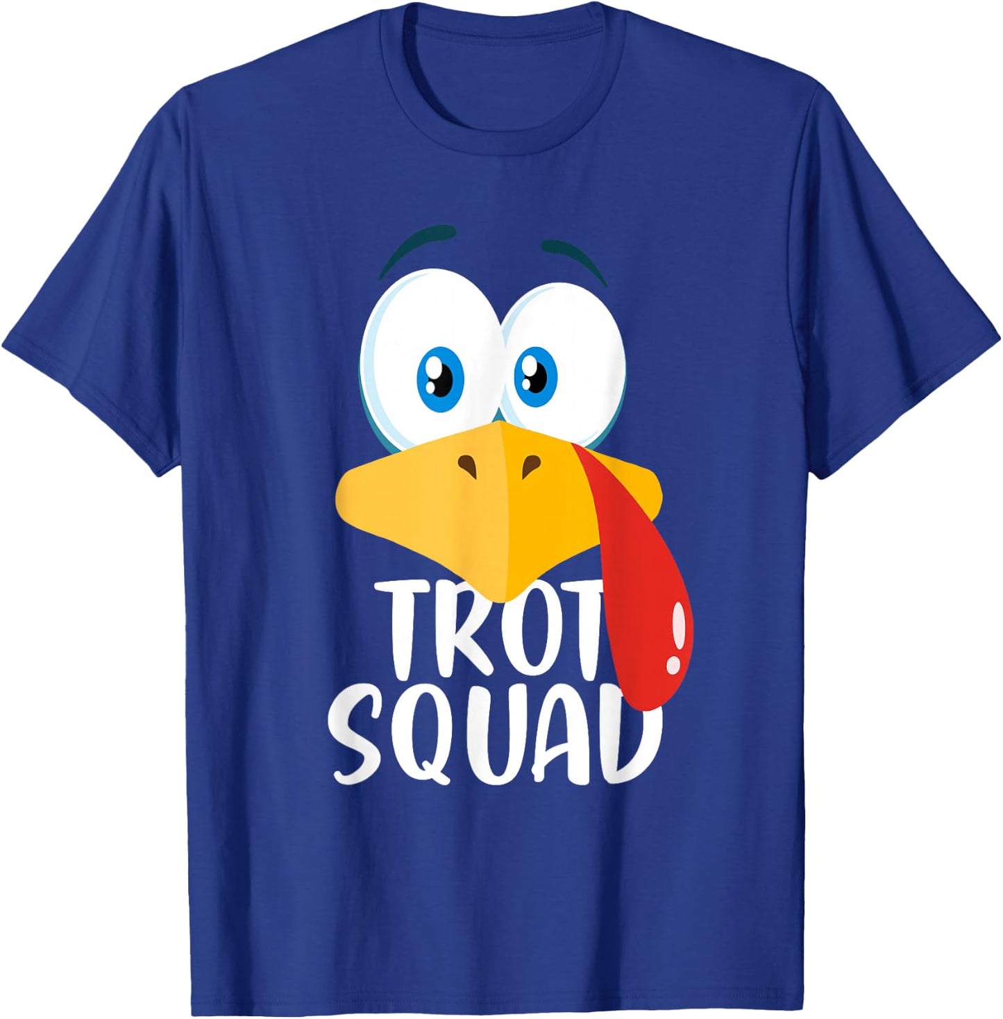 Thanksgiving Day Running Trukey Trot Squad T-Shirt - T-Shirt | Royal