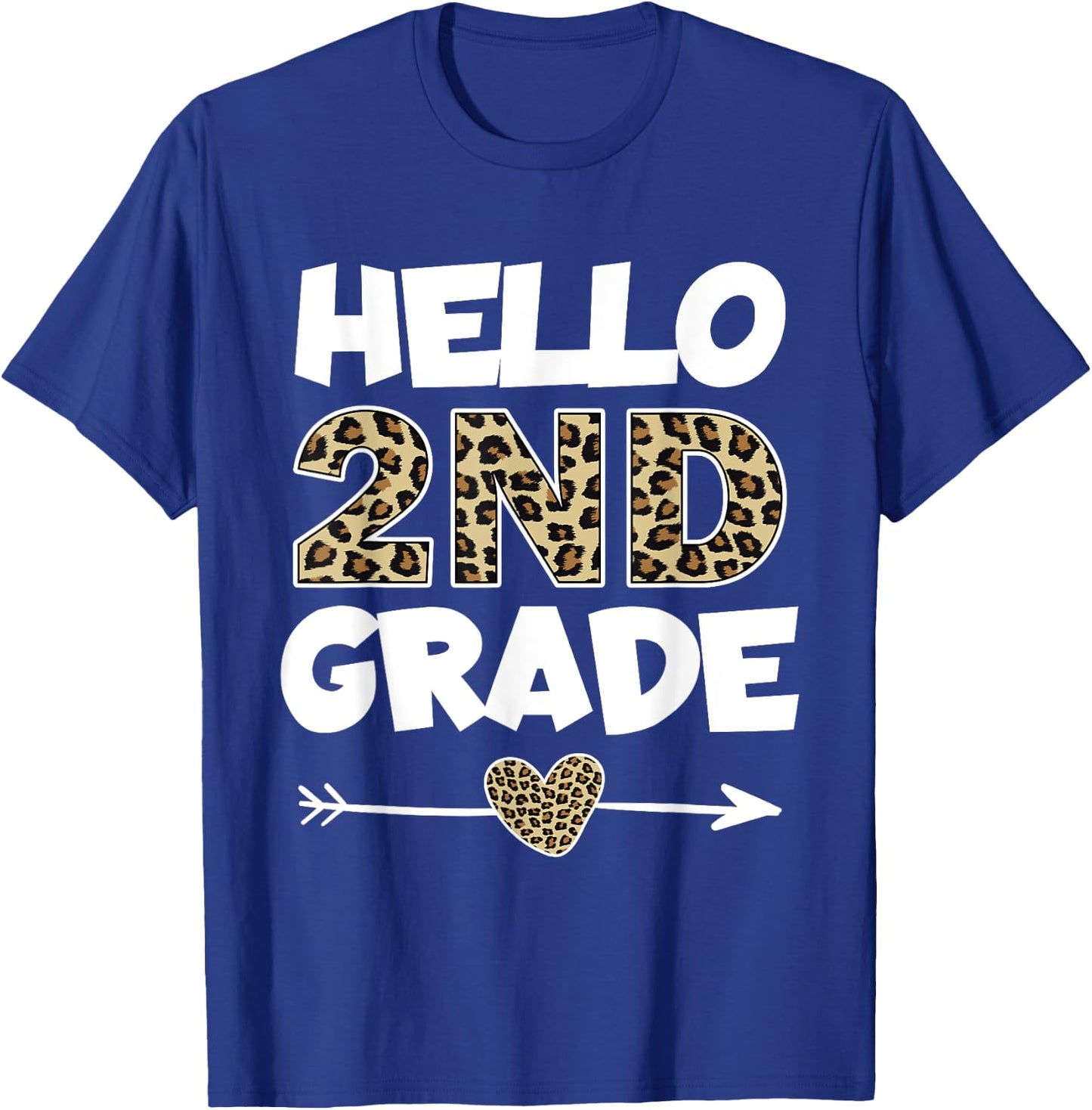 Hello 2nd Grade Leopard Print Second Grade Teacher Kids Gift T-Shirt - T-Shirt | Royal
