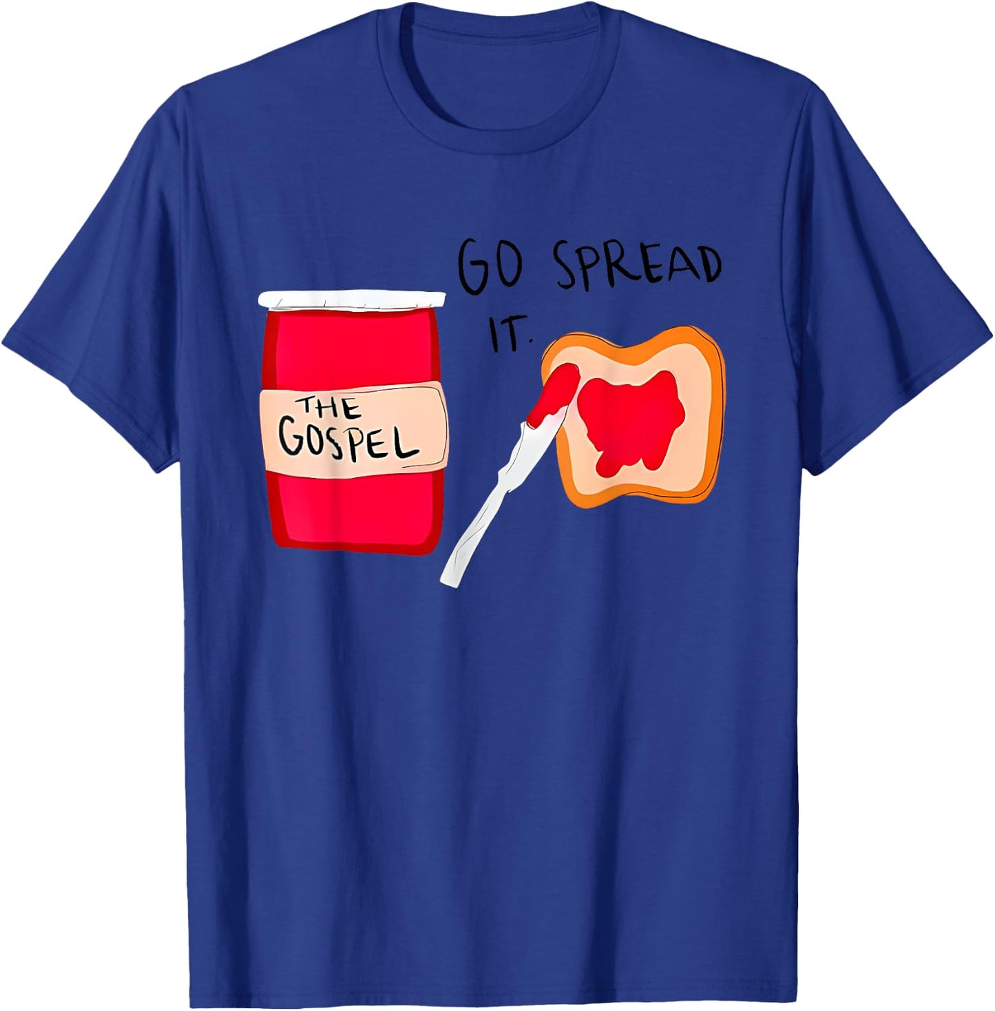 The Gospel Go Spread it T-Shirt - T-Shirt | Royal