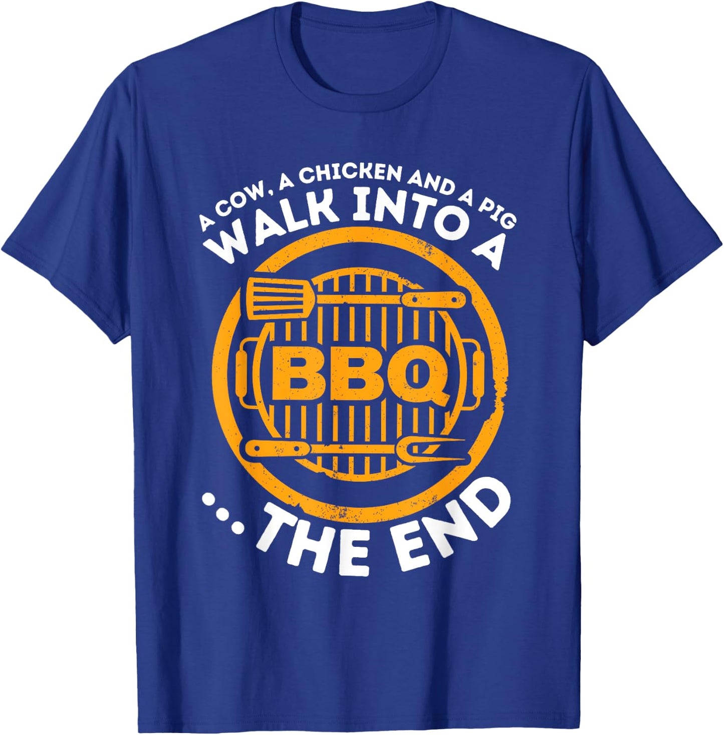 A Pig A Chicken And A Cow - Funny BBQ Smoker Barbecue Grill T-Shirt - T-Shirt | Royal
