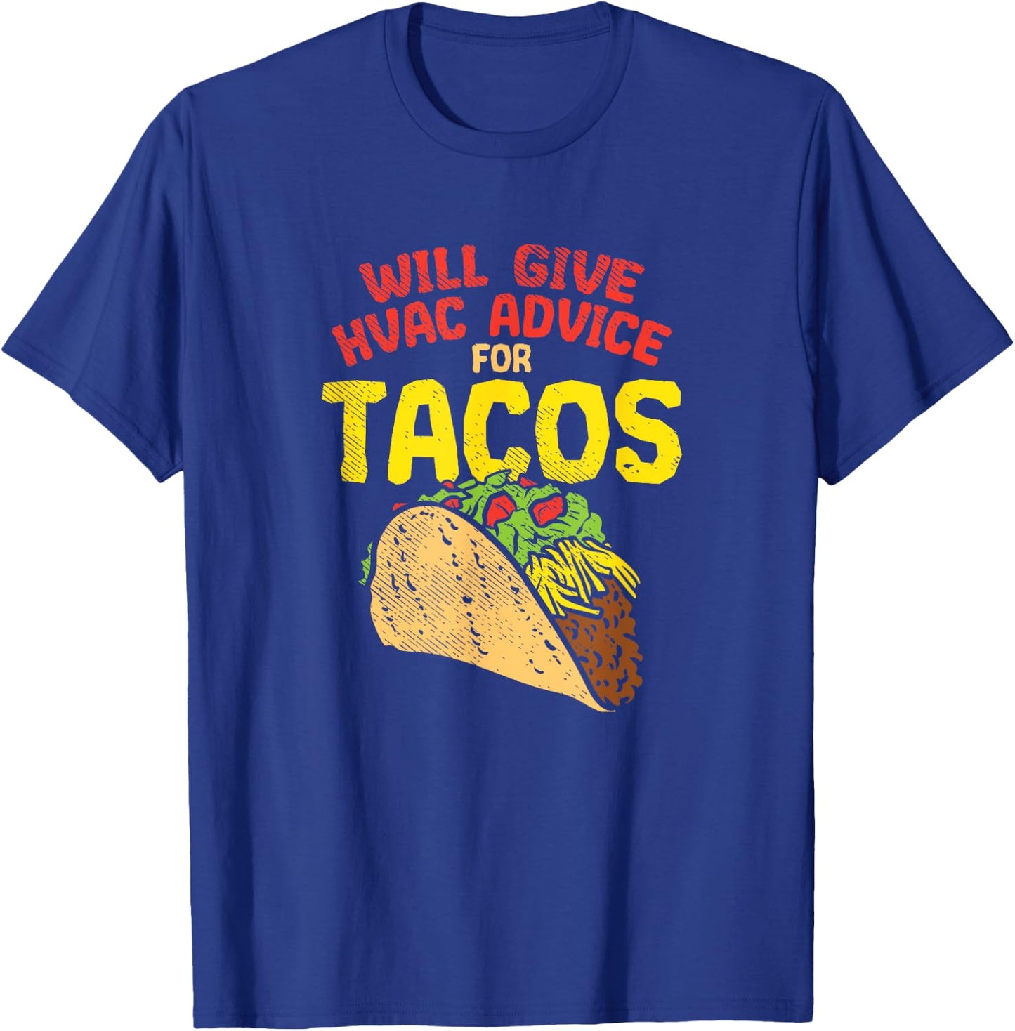 Fun HVAC Tech Joke Humor | Funny Saying HVAC Technician T-Shirt - T-Shirt | Royal