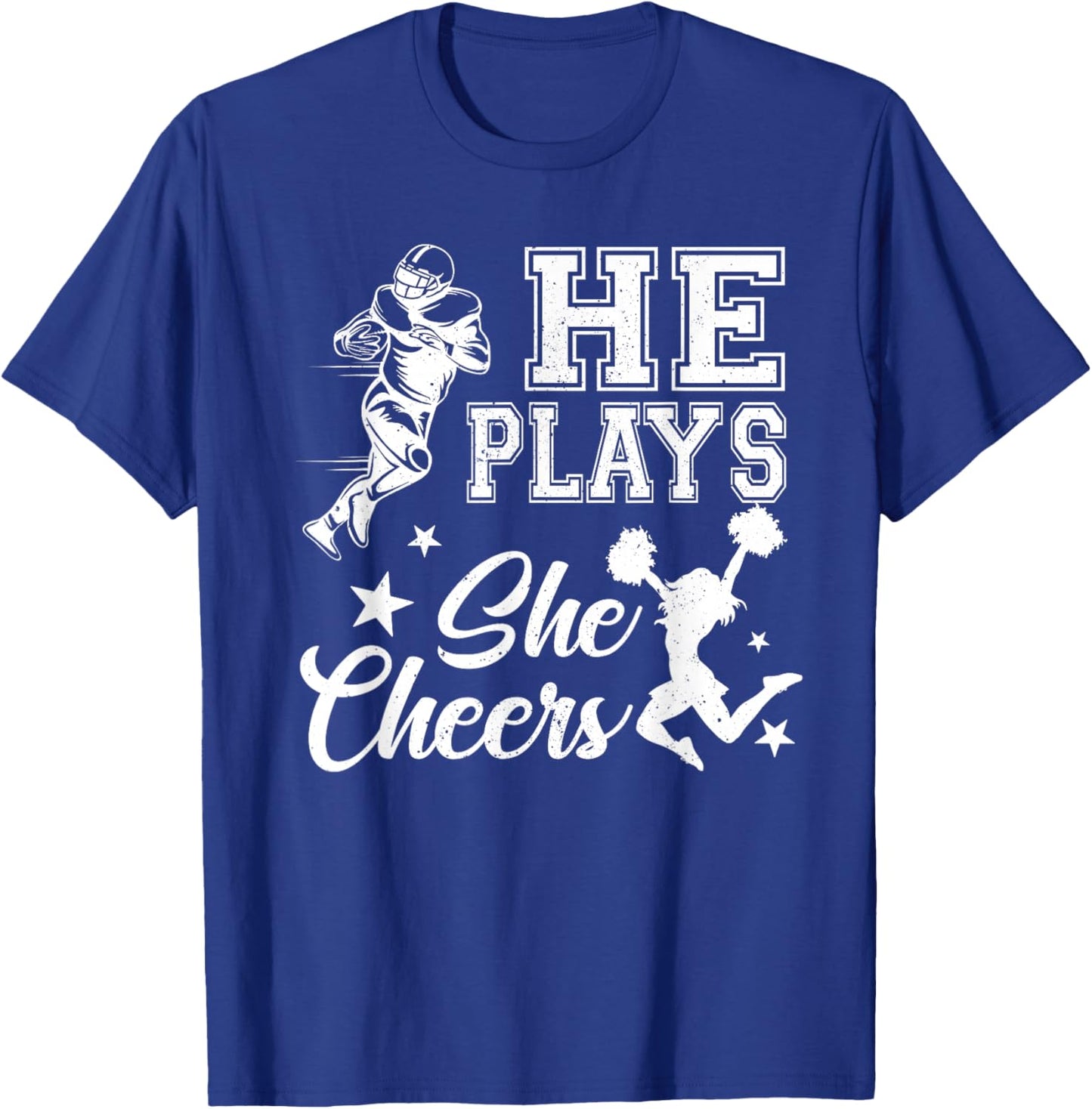 He Plays She Cheers School Football Player Cheerleader Girl T-Shirt - T-Shirt | Royal