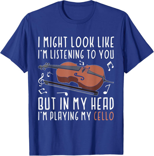 Funny Musician Gift In My Head Im Playing My Cello T-Shirt - T-Shirt | Royal