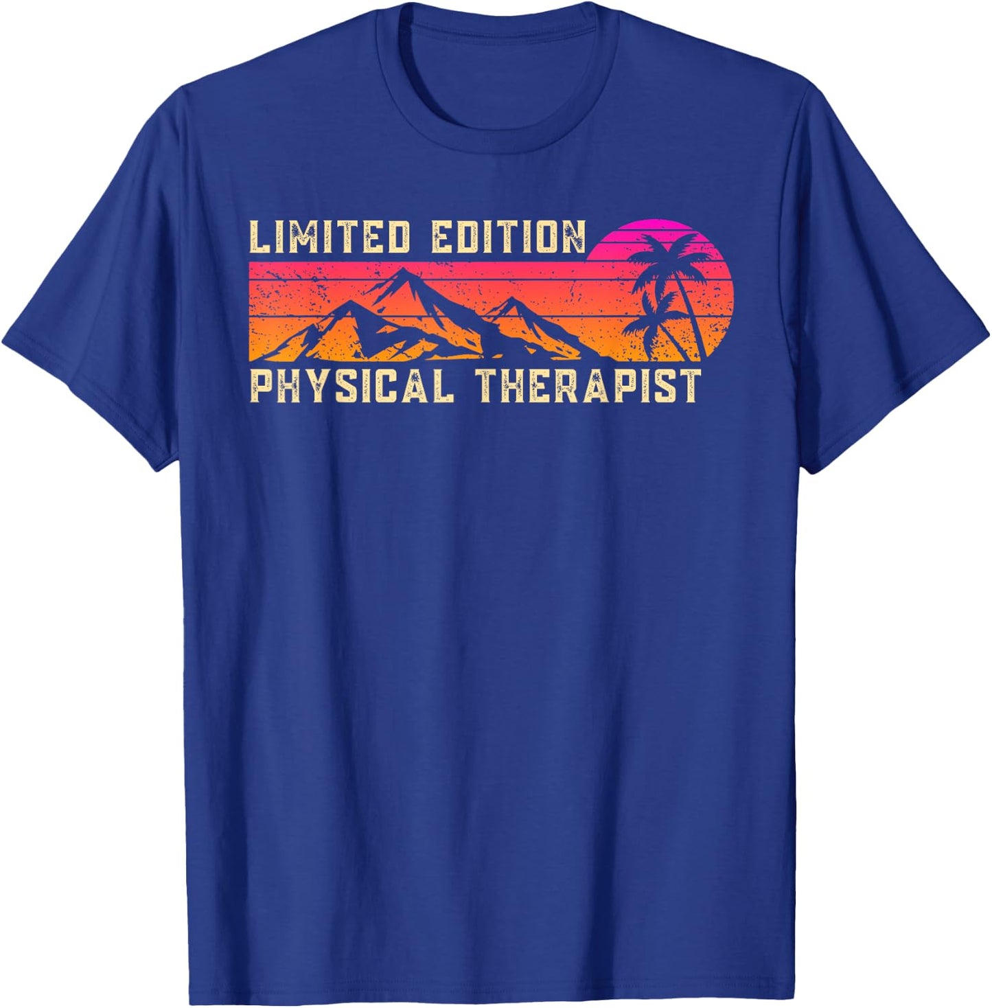 Physical Therapist Job Birthday Worker Professional T-Shirt - T-Shirt | Royal