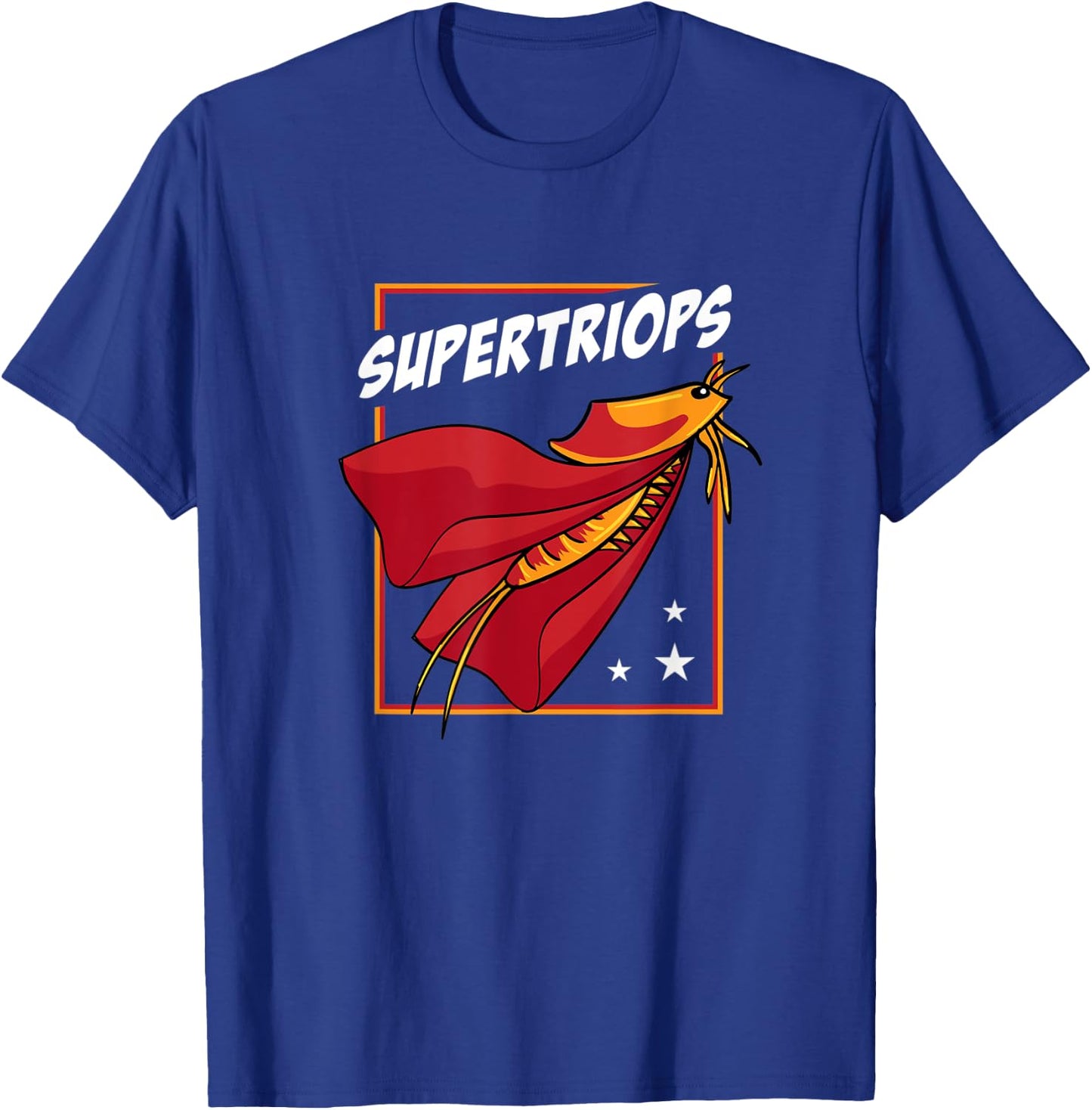 Supertriops funny Design for Pet Triops Fans T-Shirt - T-Shirt | Royal