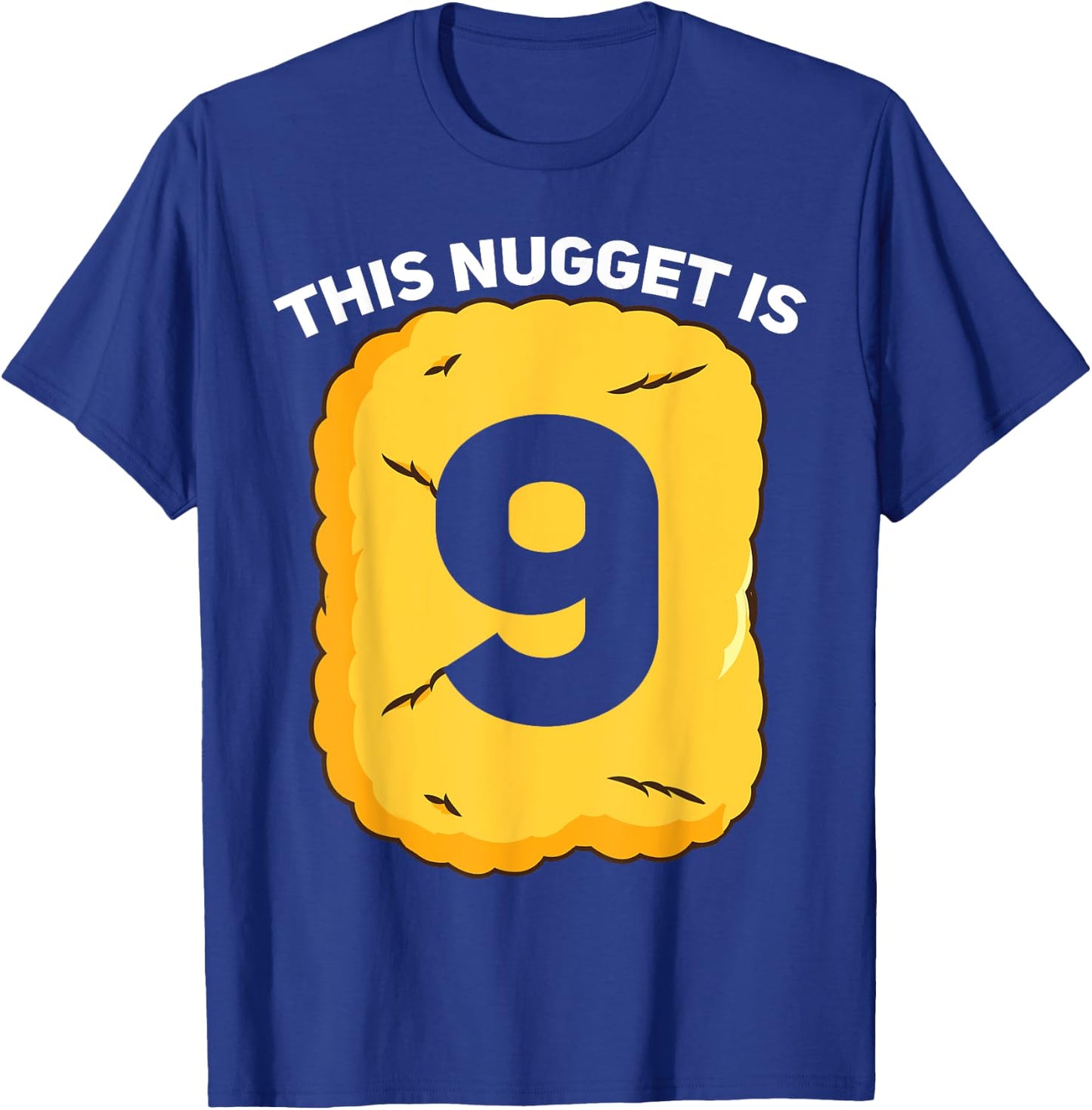9 Year Old Chicken Nugget Birthday Party T-Shirt - T-Shirt | Royal