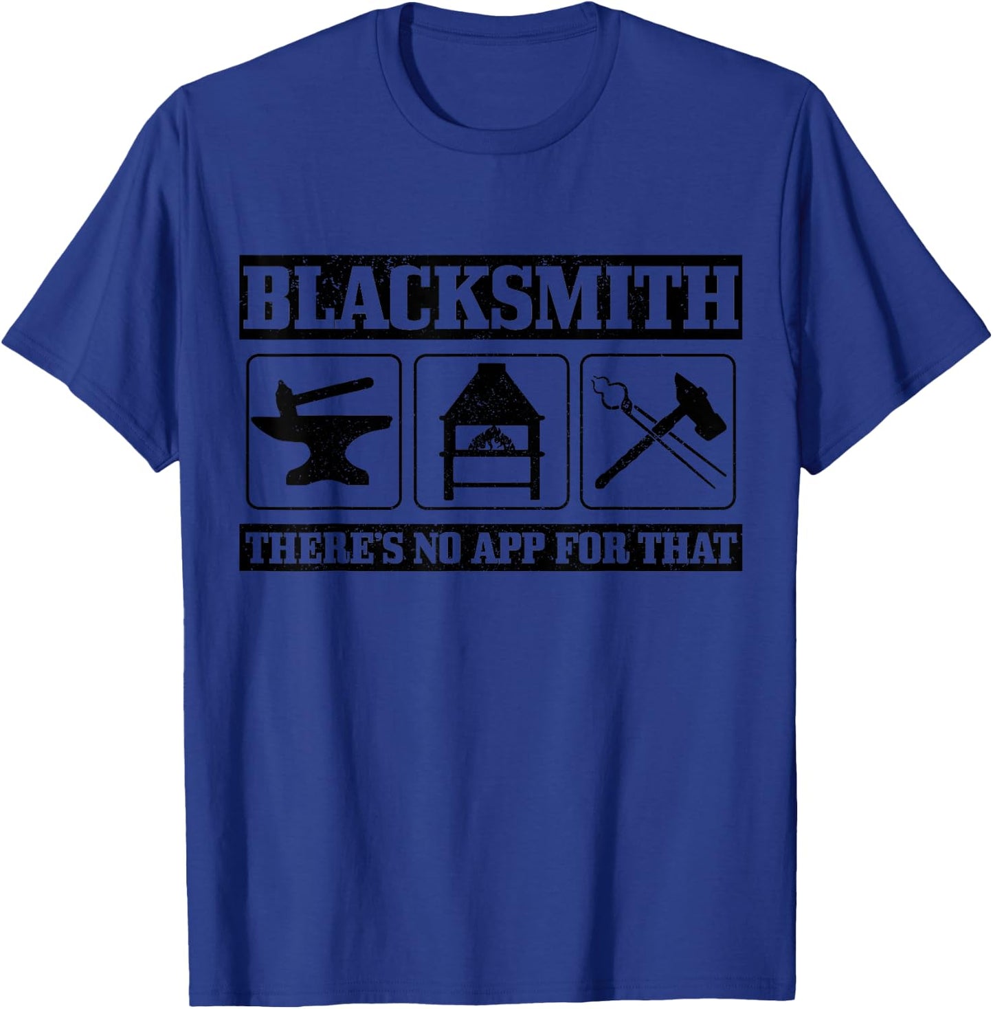 Blacksmith Blacksmith Forge Funny Gift T-Shirt - T-Shirt | Royal