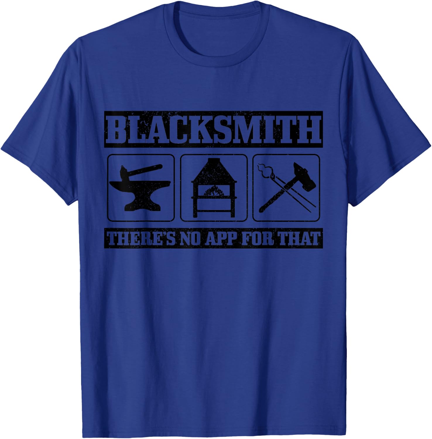 Blacksmith Blacksmith Forge Funny Gift T-Shirt - T-Shirt | Royal