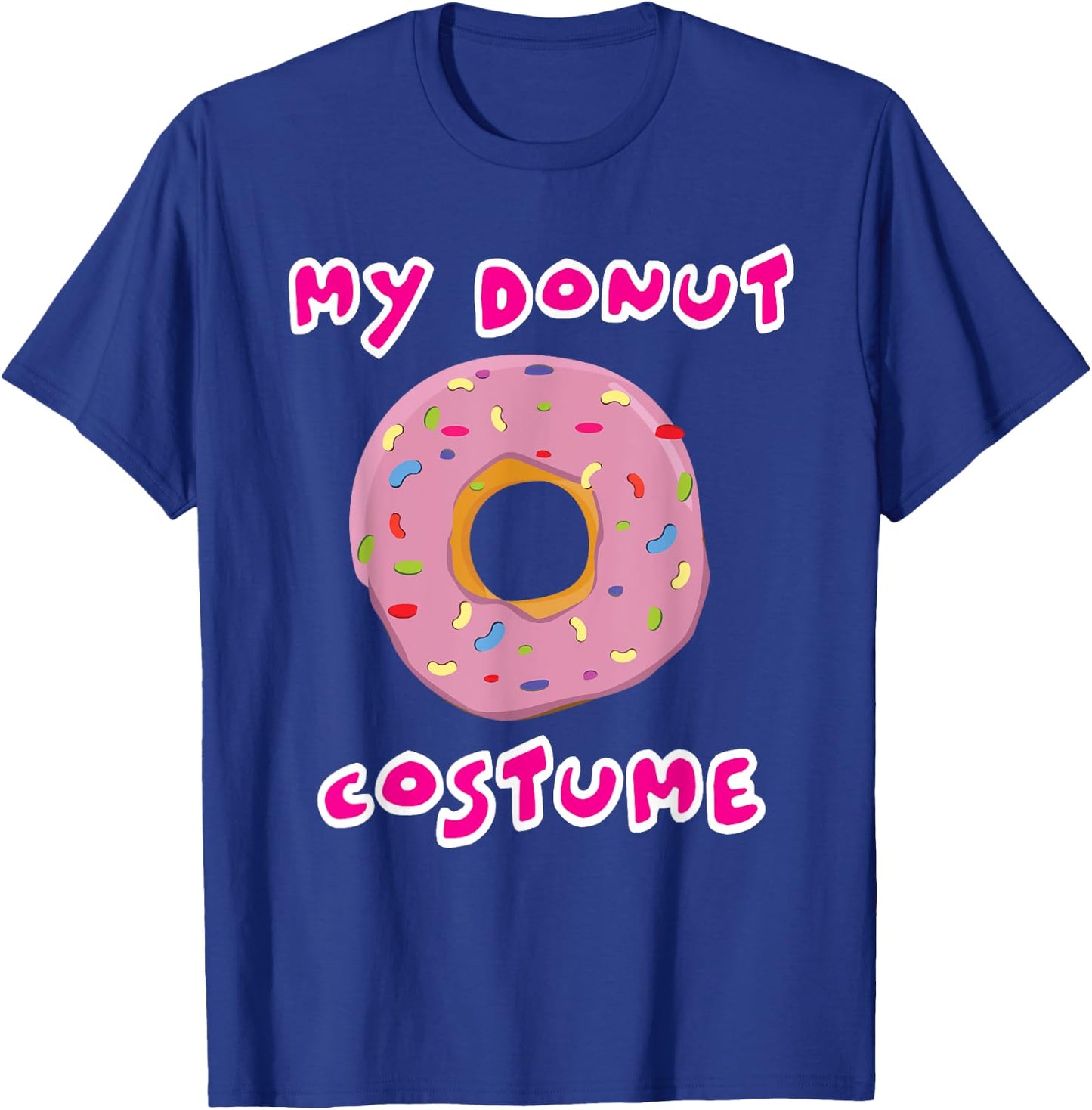 My Donut Costume Funny Halloween Doughnut Easy Simple Outfit T-Shirt - T-Shirt | Royal