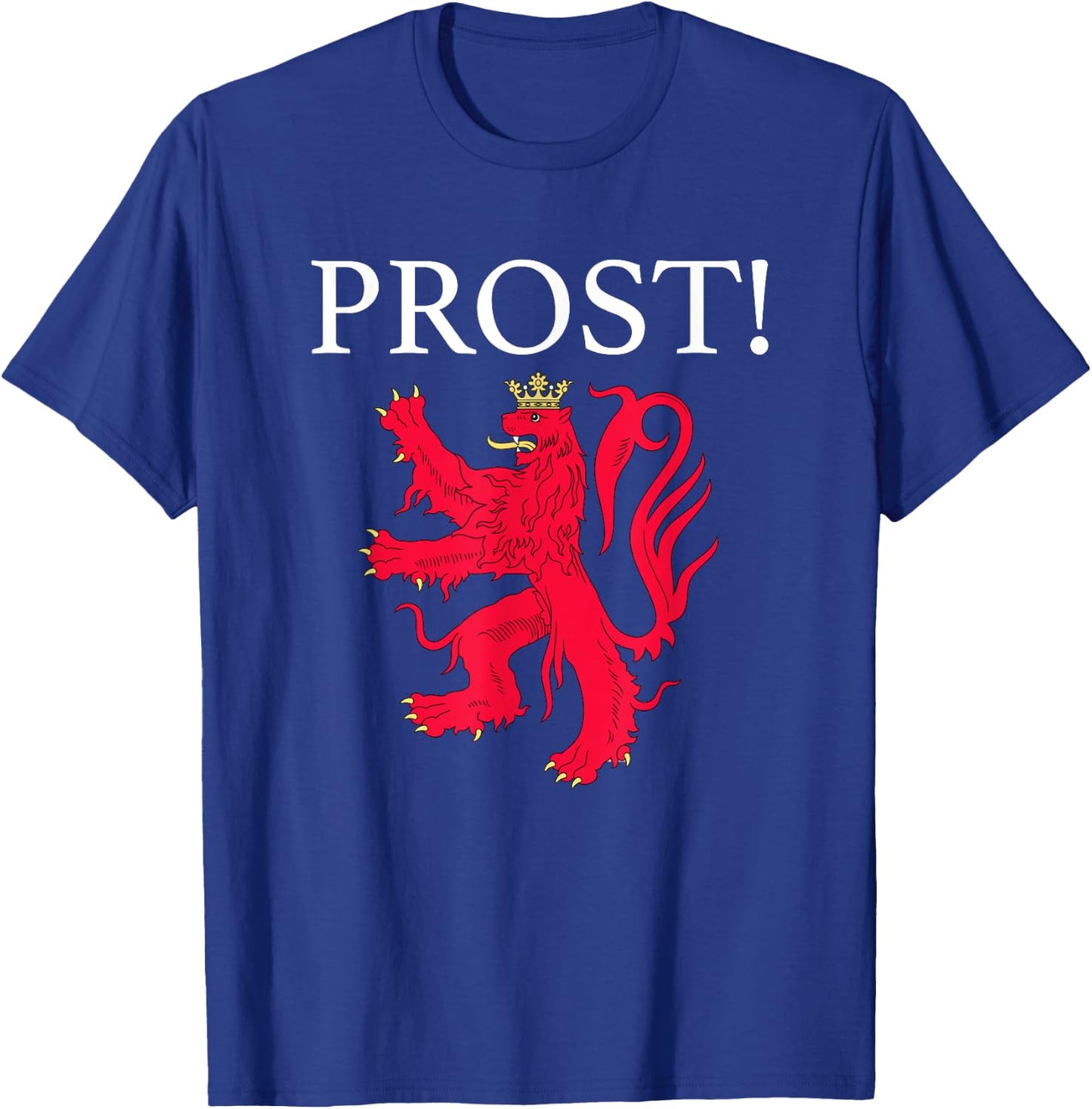 Prost Cheers In Luxembourgish Souvenir Flag Of Luxembourg T-Shirt - T-Shirt | Royal