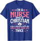 Christian Nurse Jesus God Funny Nursing RN LPN CNA Women T-Shirt - T-Shirt | Royal