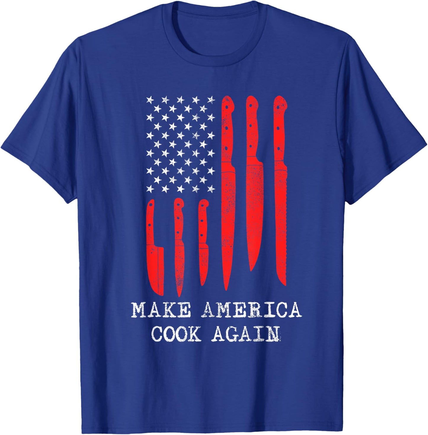 Funny Make America Cook Again Flag Different Knives Chef T-Shirt - T-Shirt | Royal