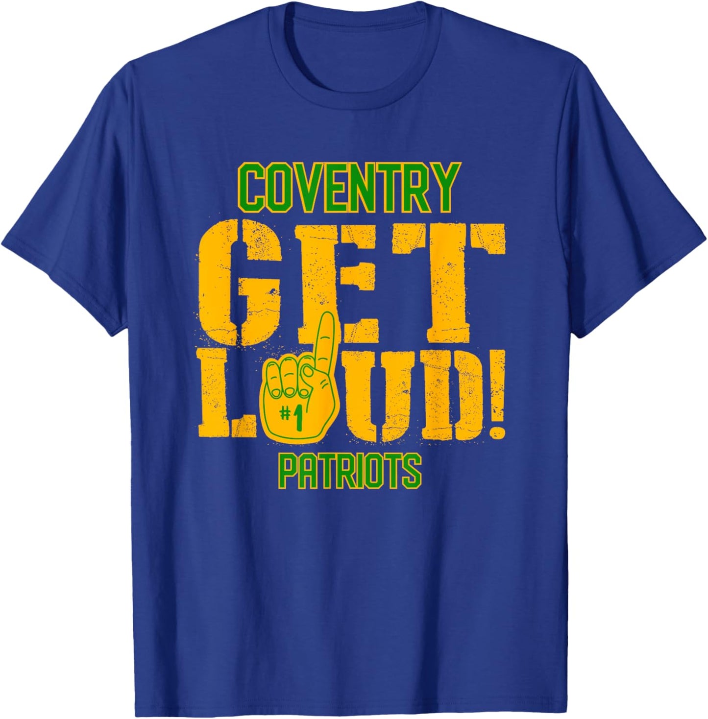 Coventry High School GET LOUD Patriots T-Shirt - T-Shirt | Royal