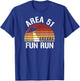 Area 51 Fun Run I Aliens UFO Roswell Alien T-Shirt - T-Shirt | Royal