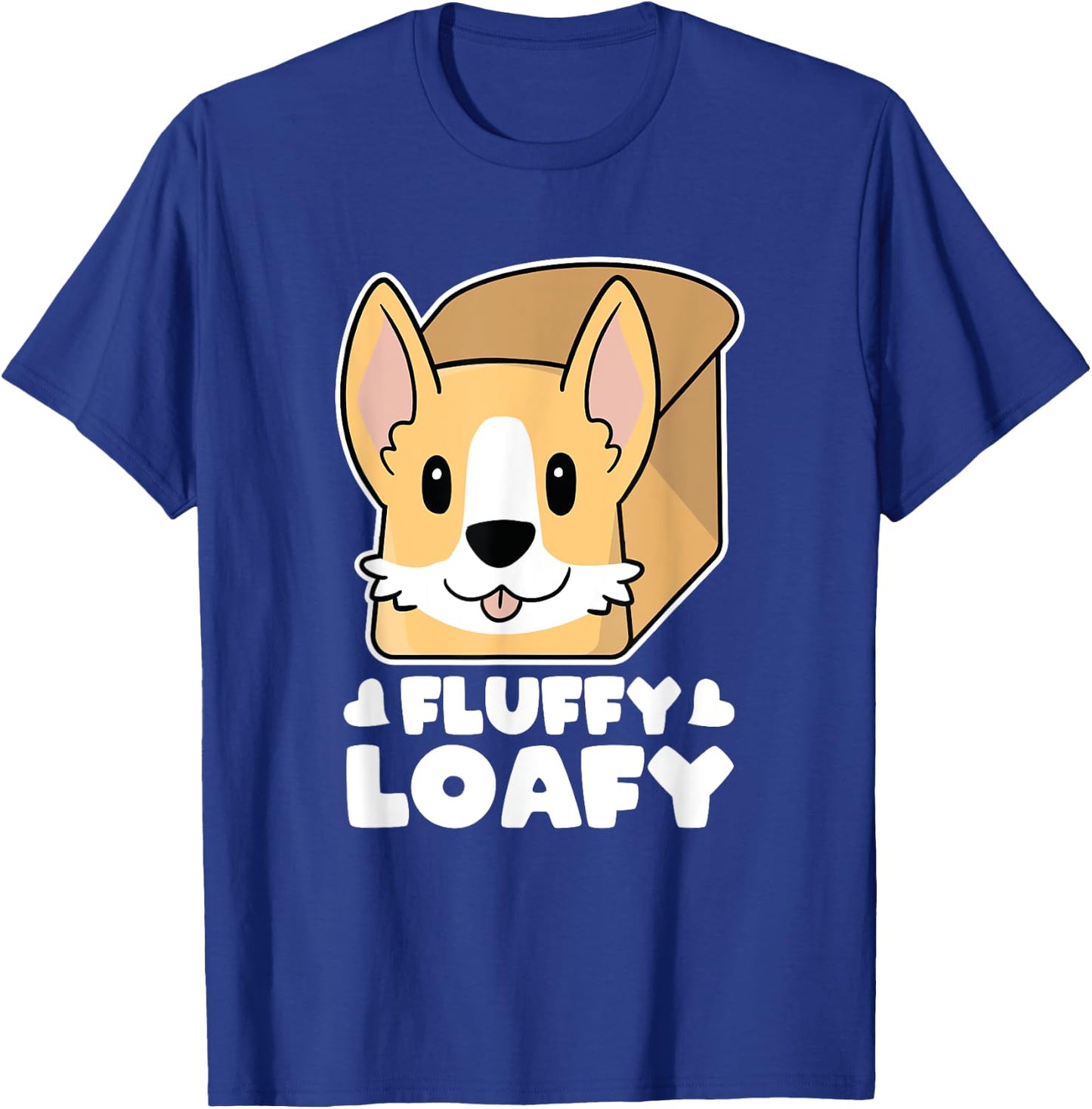 Pembroke Welsh Corgi Butt Bread Fluffy Loafy Kawaii Corgi T-Shirt - T-Shirt | Royal