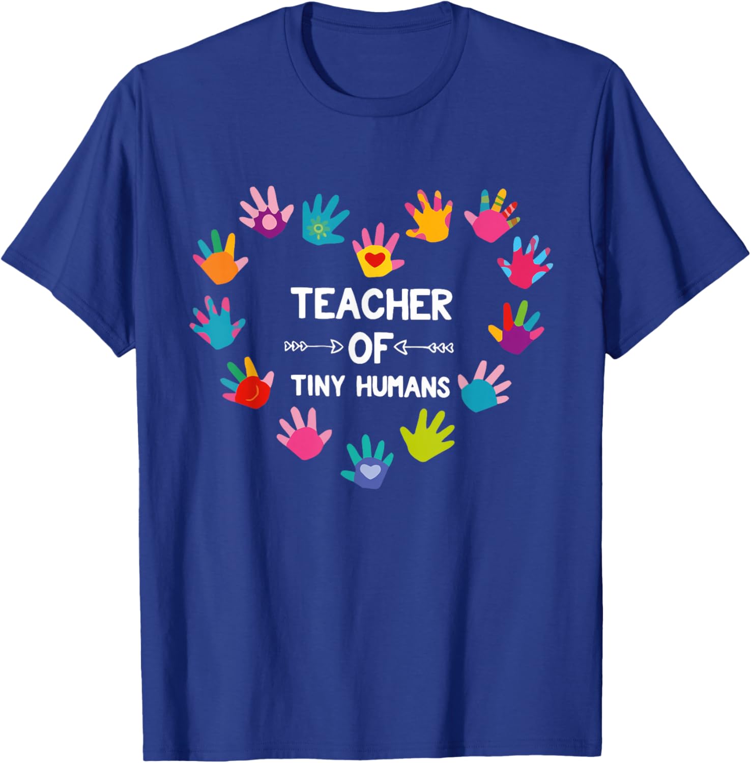 Teacher of Tiny Humans Kindergarten Preschool Teacher School T-Shirt - T-Shirt | Royal