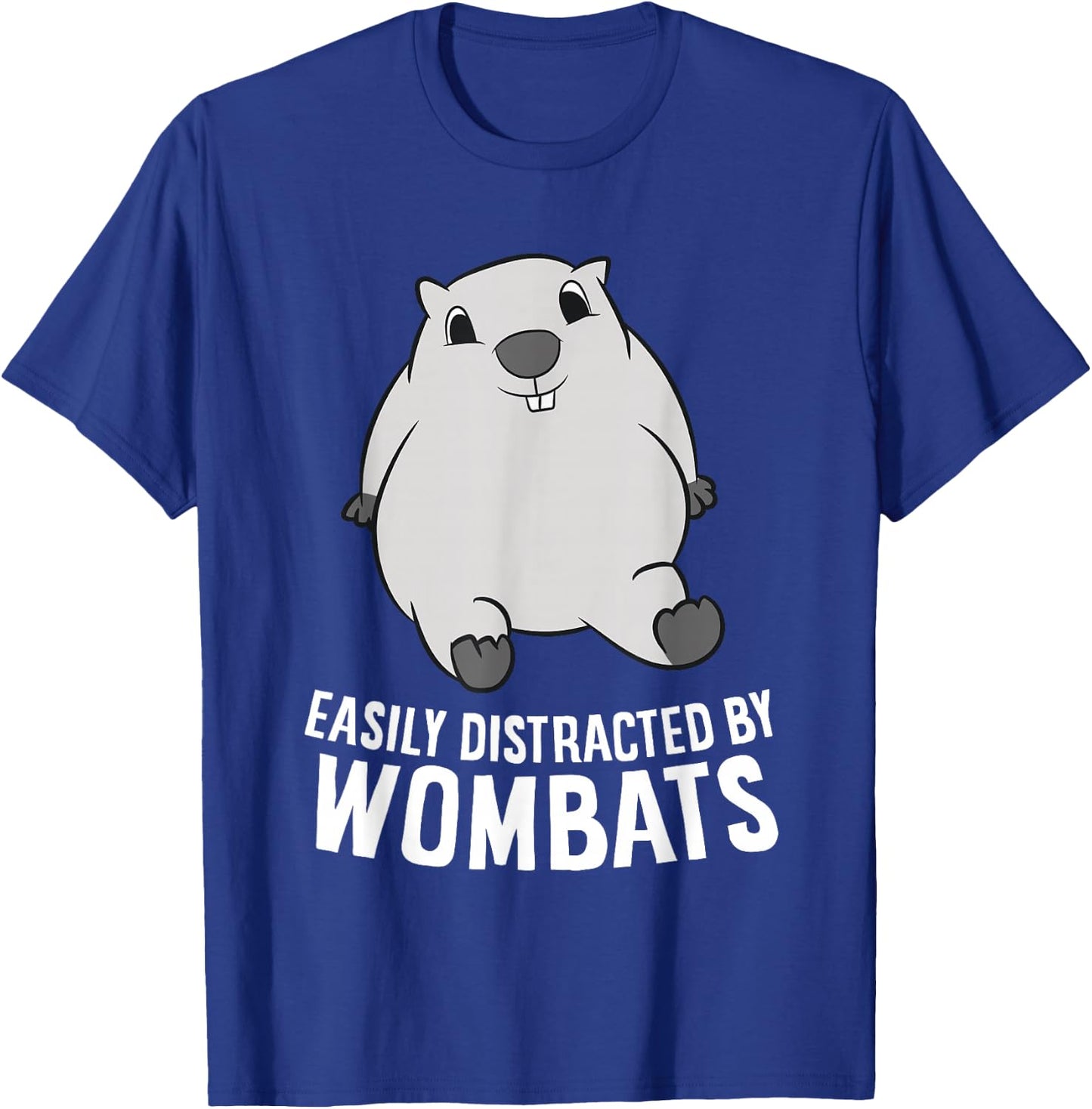 Easily Distracted By Wombats Cute Australian Animal Wombat T-Shirt - T-Shirt | Royal