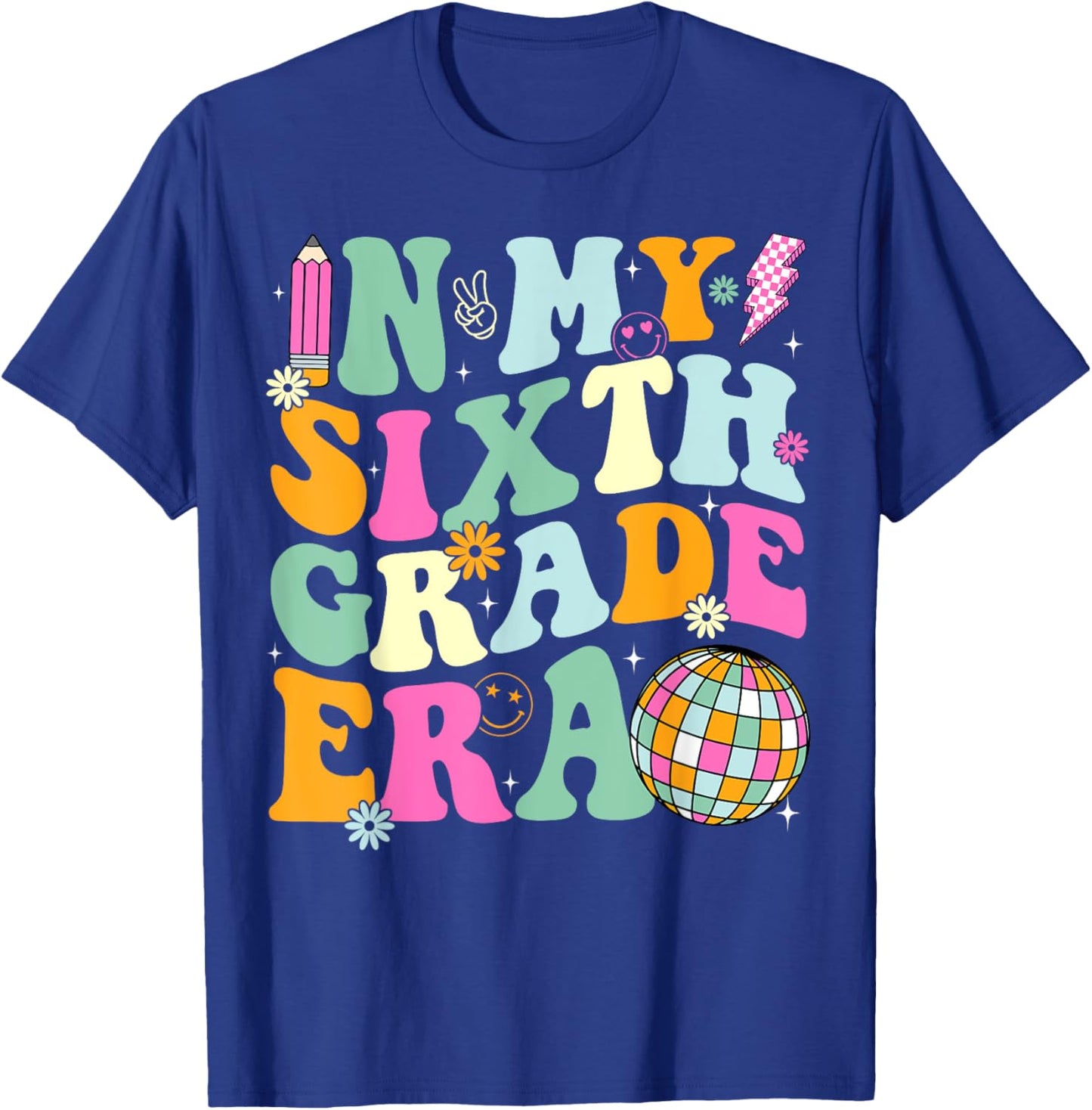 In My Sixth Grade Era Back To School 6th Grade Teacher Men Women Kids T-Shirt - T-Shirt | Royal