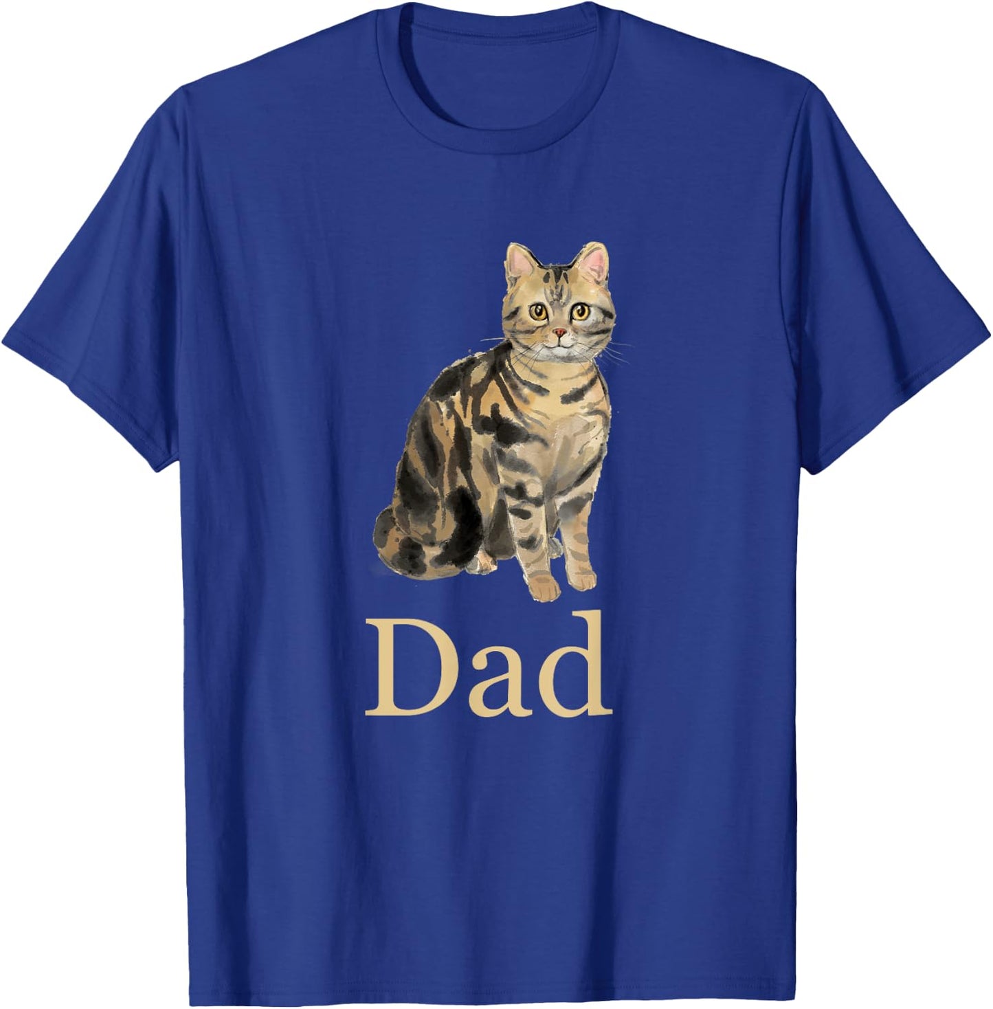 American Shorthair Brown Tabby Cat Dad Shirt Daddy Father Women Kids T-Shirt - T-Shirt | Royal