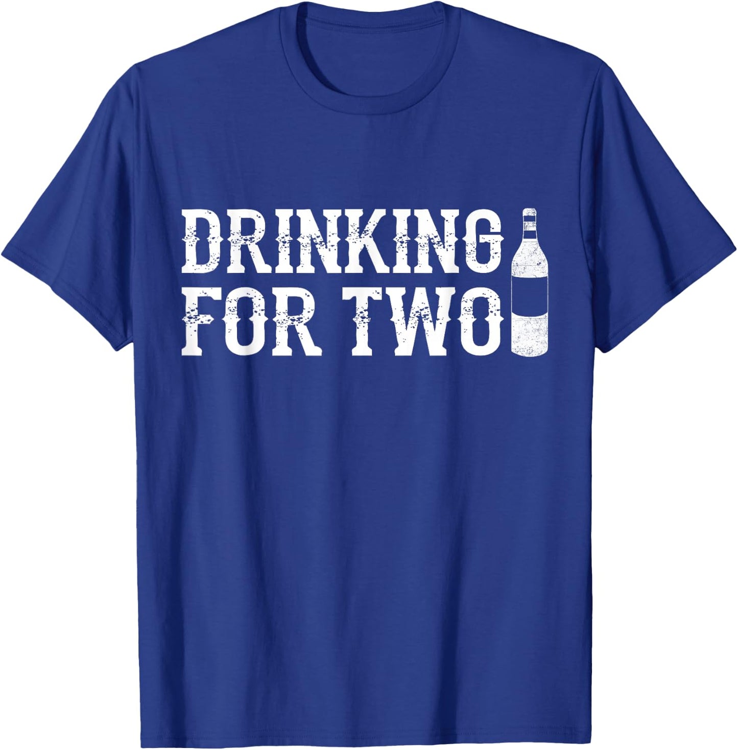 Drinking For Two Beer Lovers Fat Mans Funny T-Shirt - T-Shirt | Royal