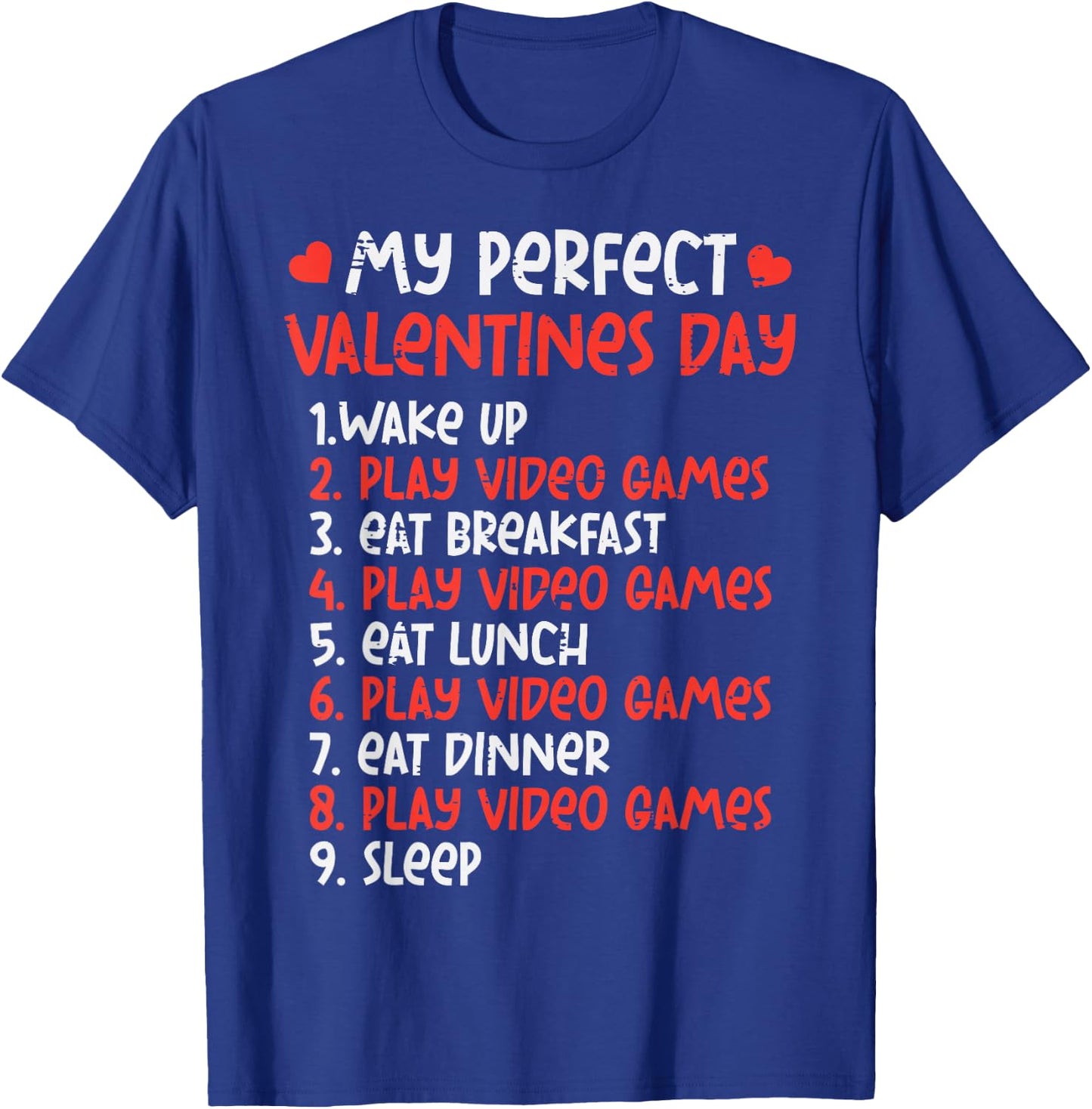 Perfect Valentines Day Play Video Games Gamer Men Boys Kids T-Shirt - T-Shirt | Royal