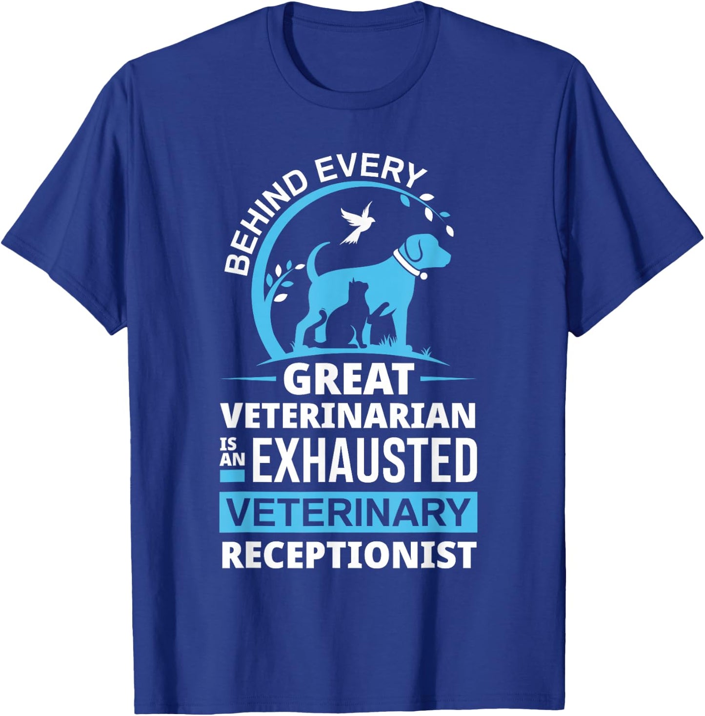 Funny Veterinarian Vet Receptionist Veterinary Receptionist Small T-Shirt - T-Shirt | Royal