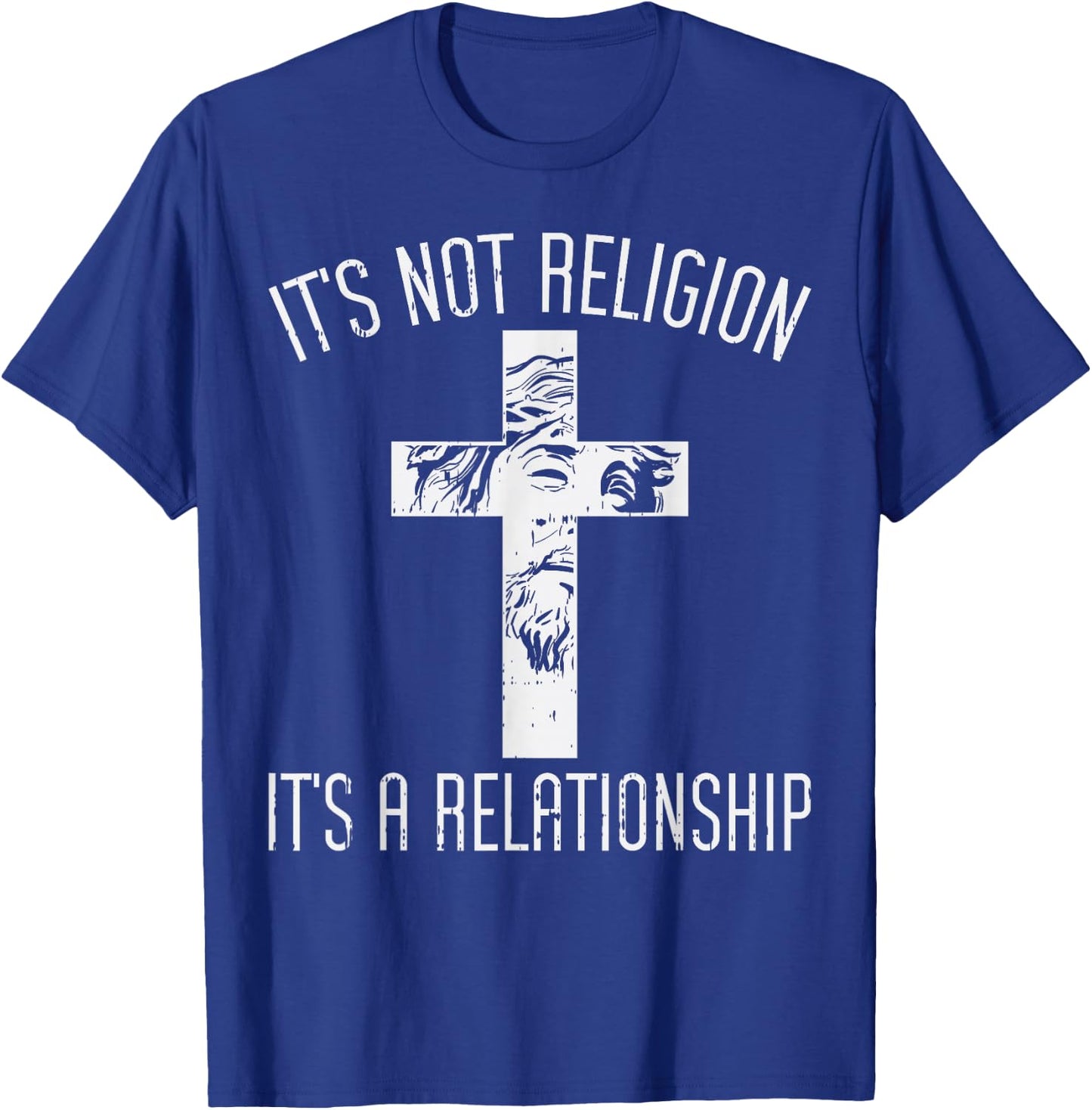 Not Religion Relationship Cross God Jesus Christian Gift T-Shirt - T-Shirt | Royal