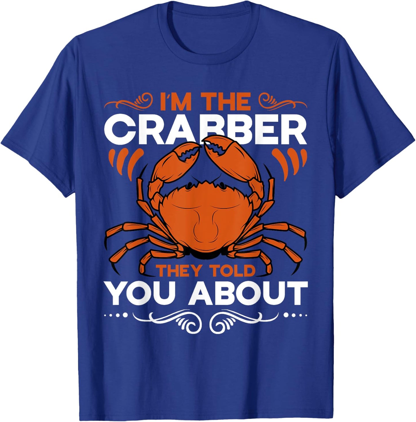 Crabbing Equipment Crabber Supplies Crabbing Net Crabbing T-Shirt - T-Shirt | Royal
